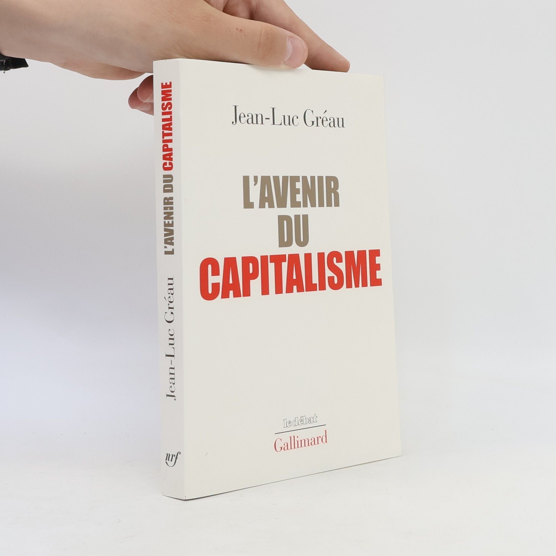 Jean-Luc Gréau L'avenir du capitalisme