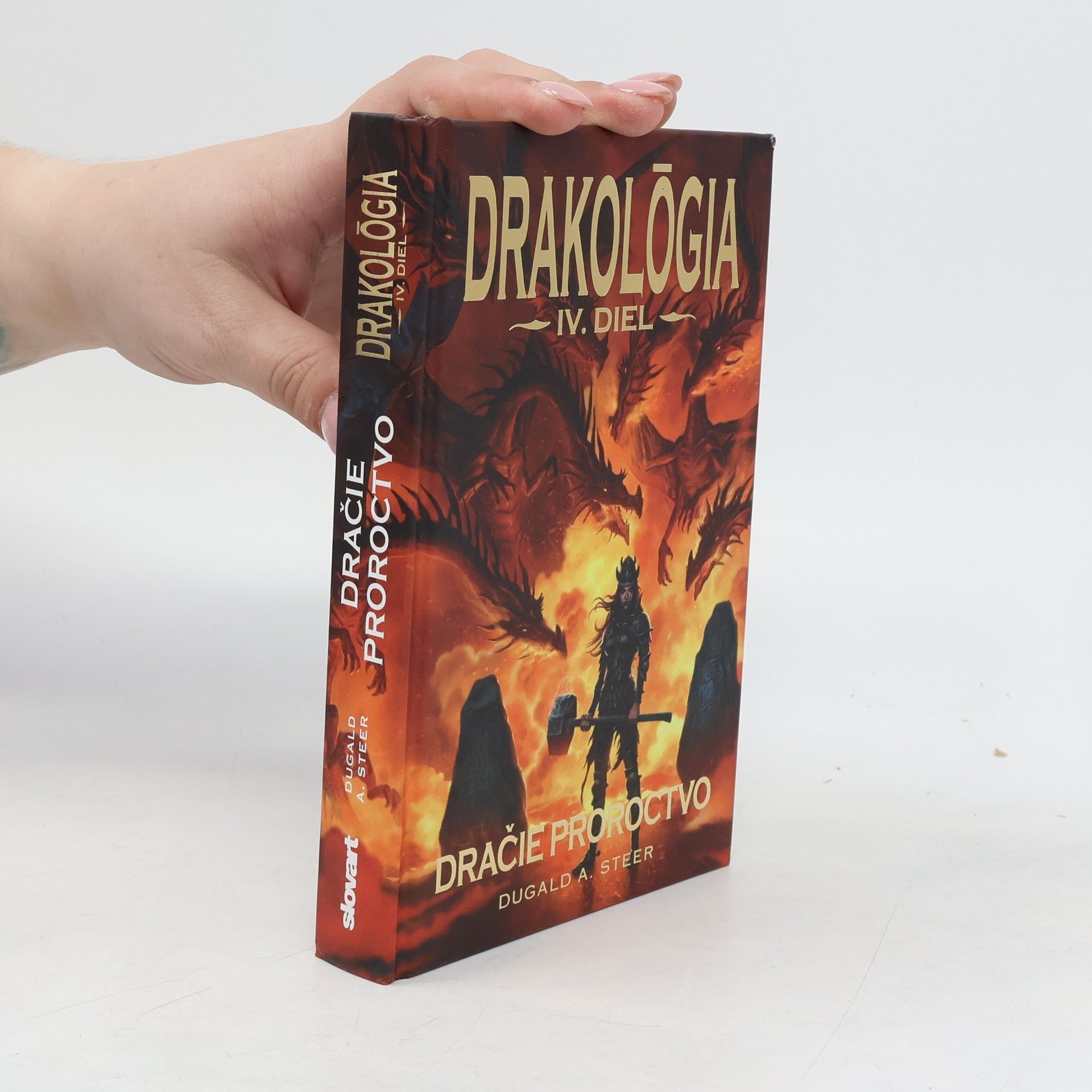 Dugald Steer Dračie proroctvo (IV. diel)