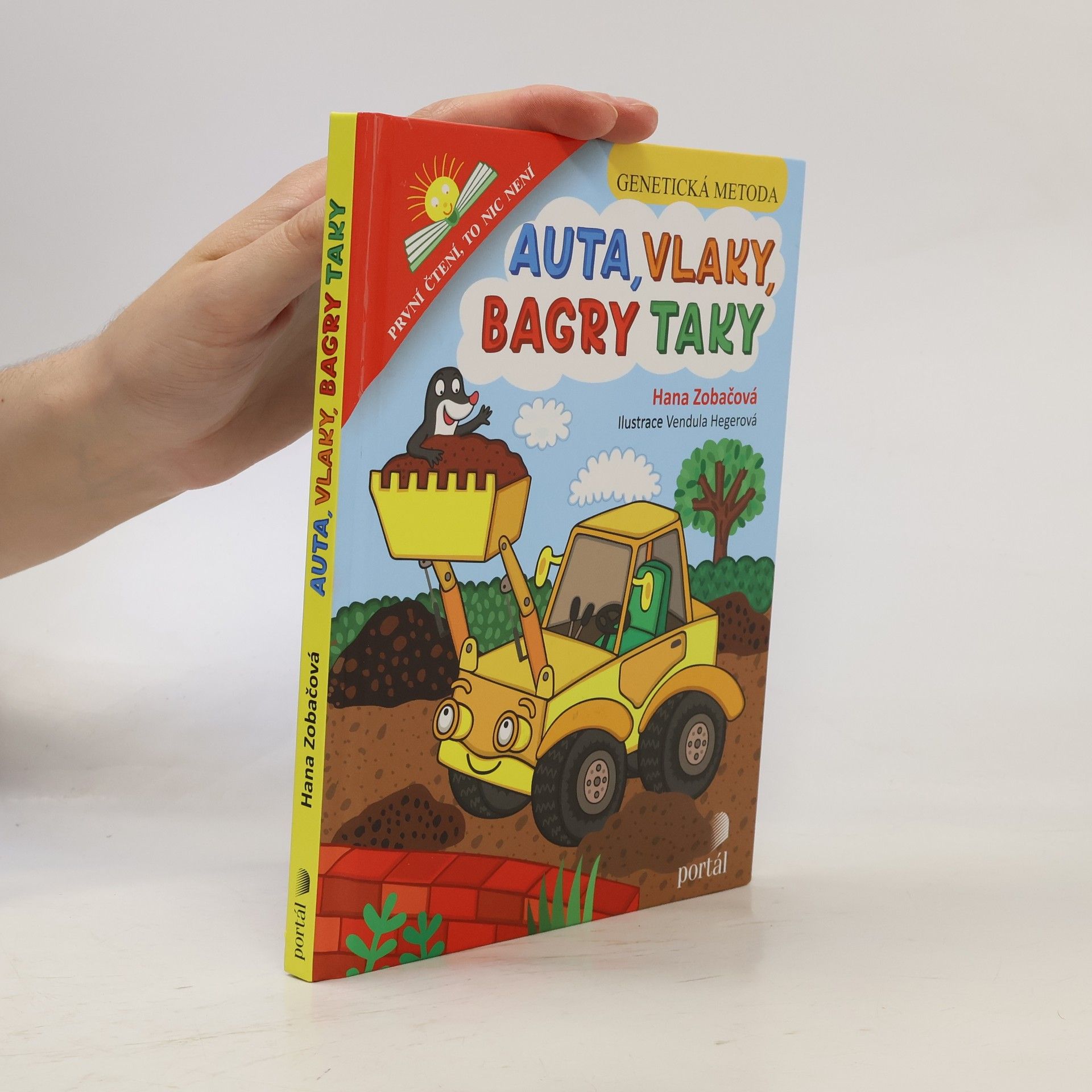 Hana Zobačová Auta, vlaky, bagry taky