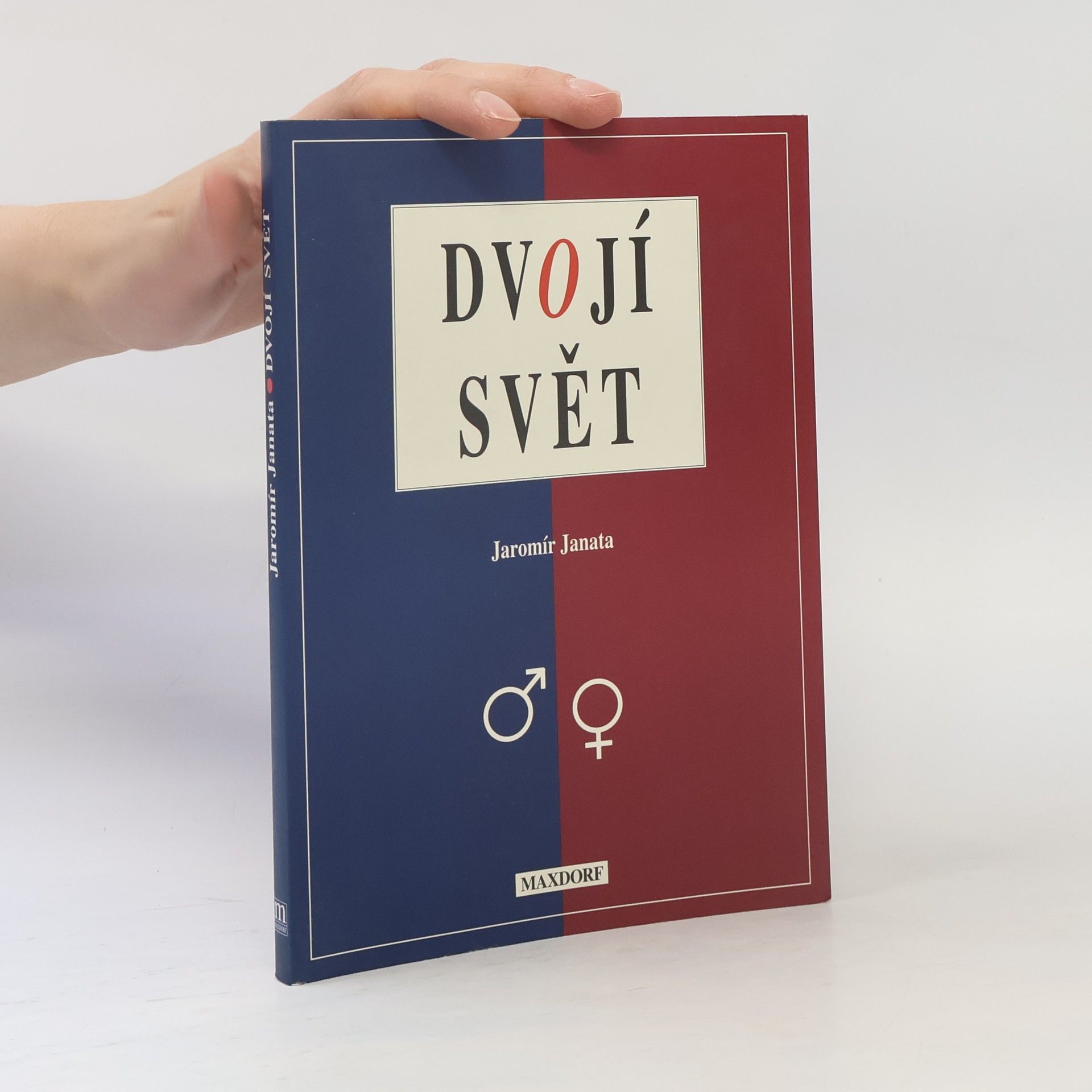 Jaromír Janata Dvojí svět