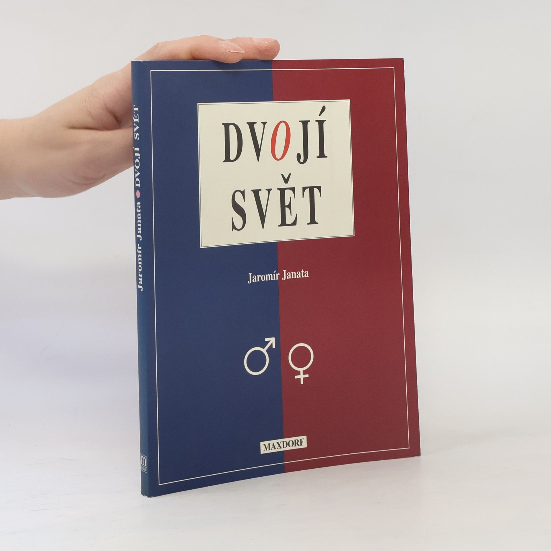Jaromír Janata Dvojí svět