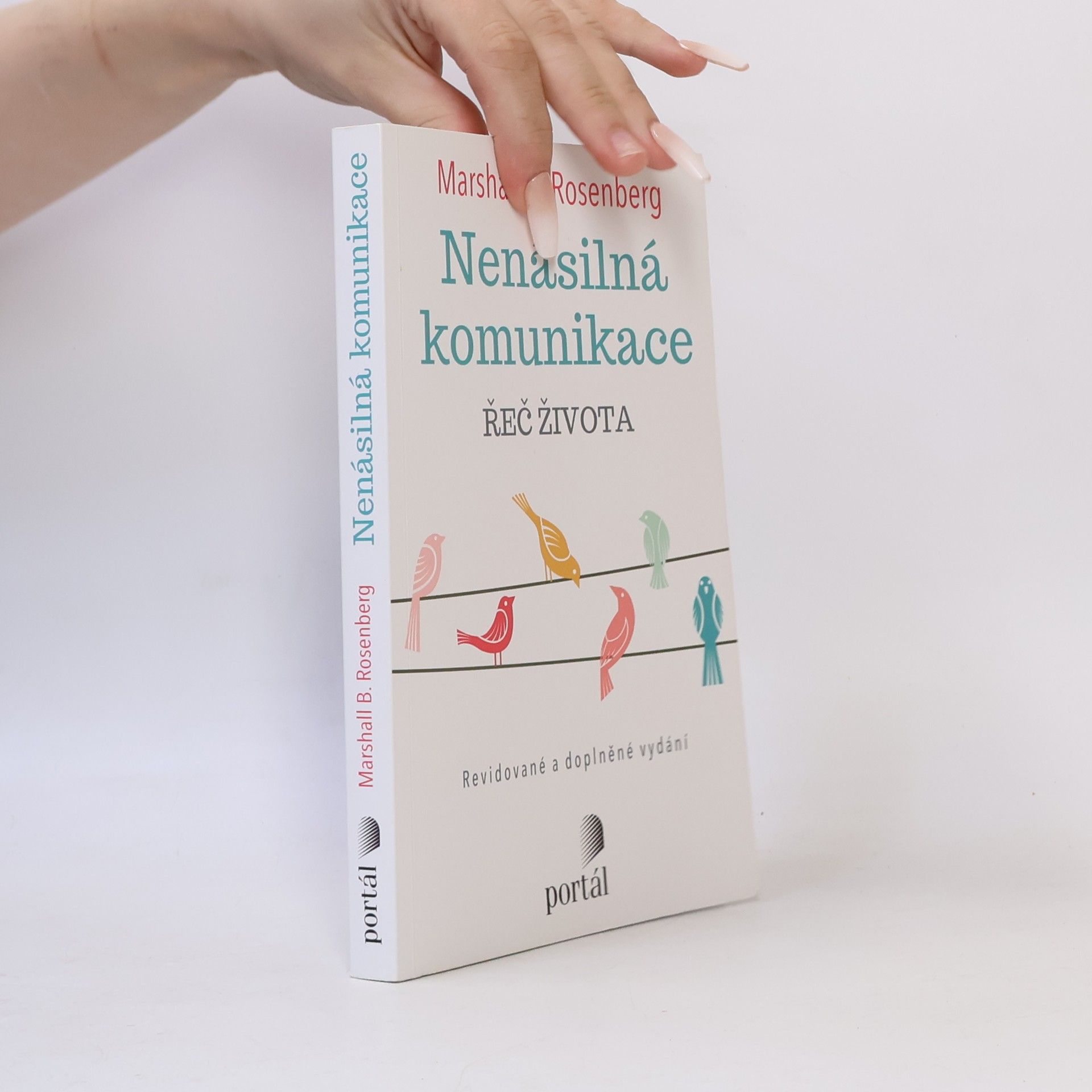 Marshall Rosenberg Nenásilná komunikace : řeč života