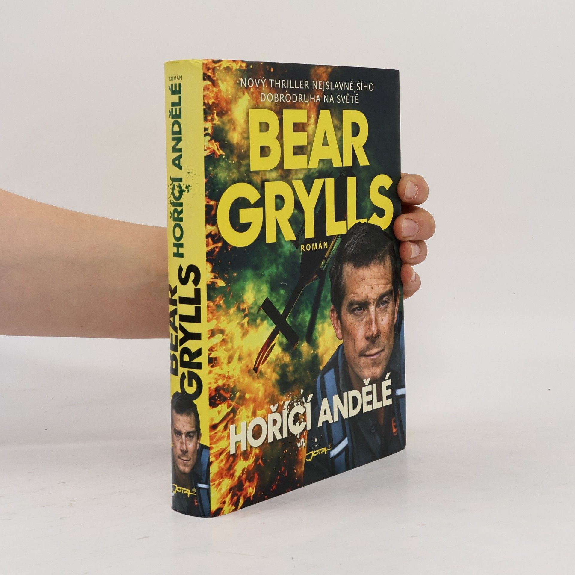 Bear Grylls Hořící andělé