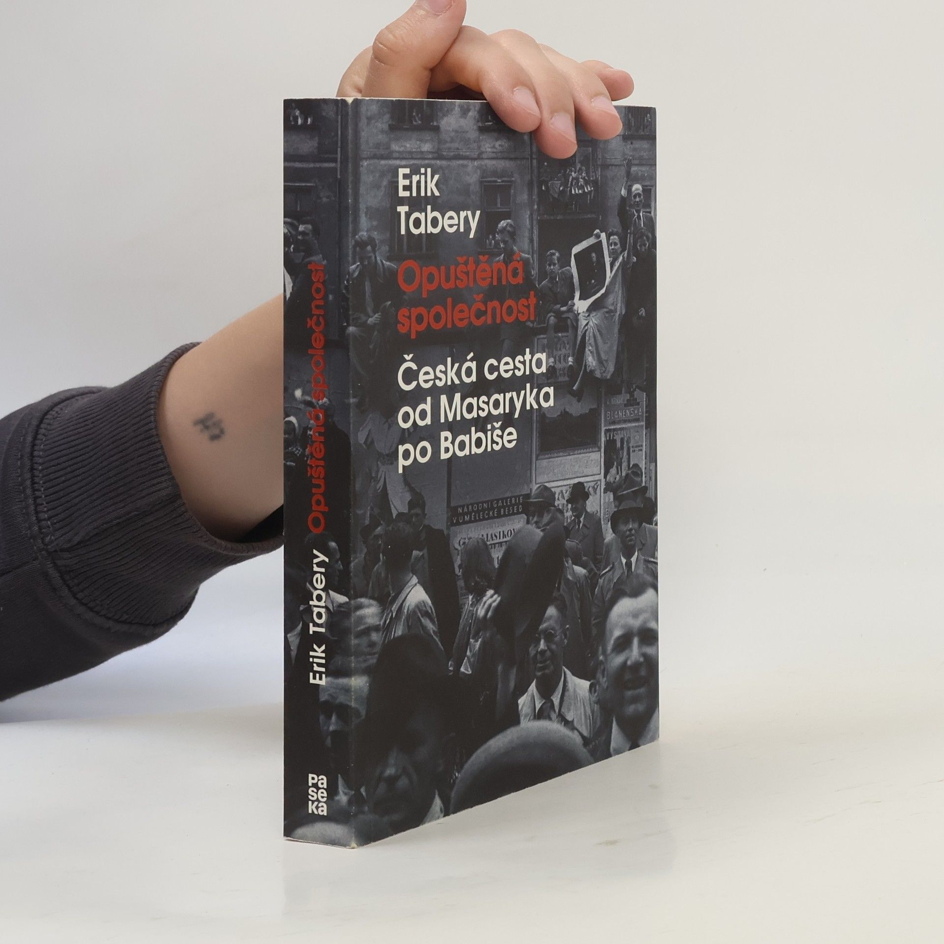 Erik Tabery Opuštěná společnost