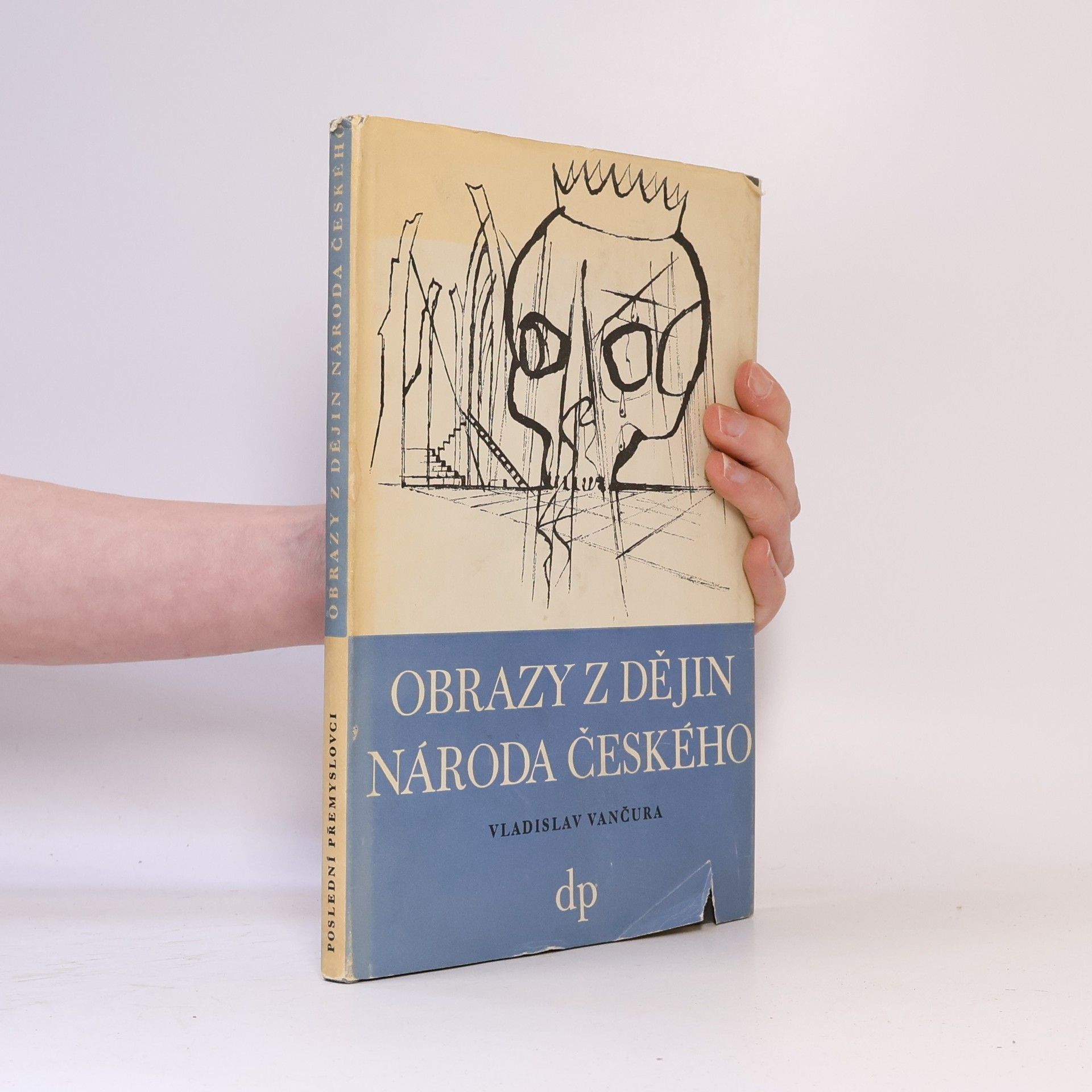 Vladislav Vančura Obrazy z dějin národa českého 1
