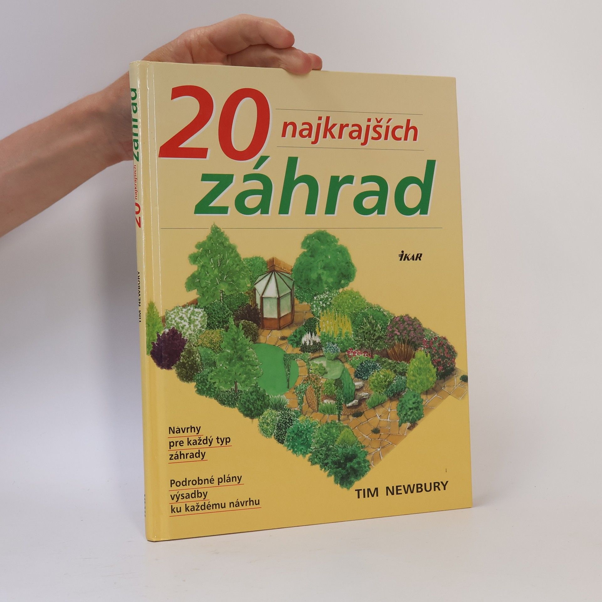 Tim Newbury 20 najkrajších záhrad