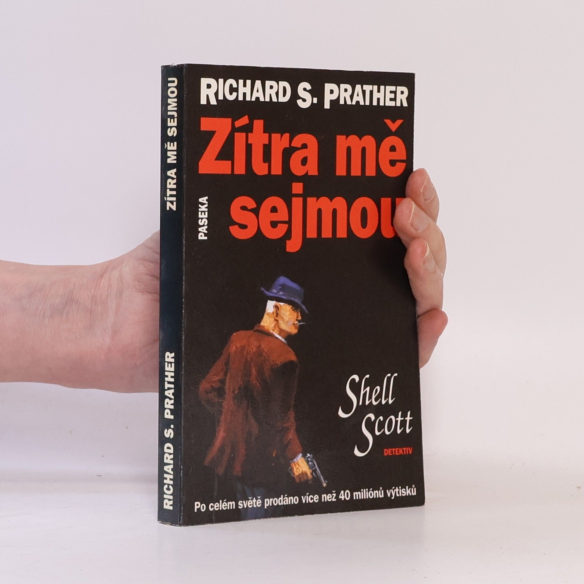 Richard S. Prather Zítra mě sejmou
