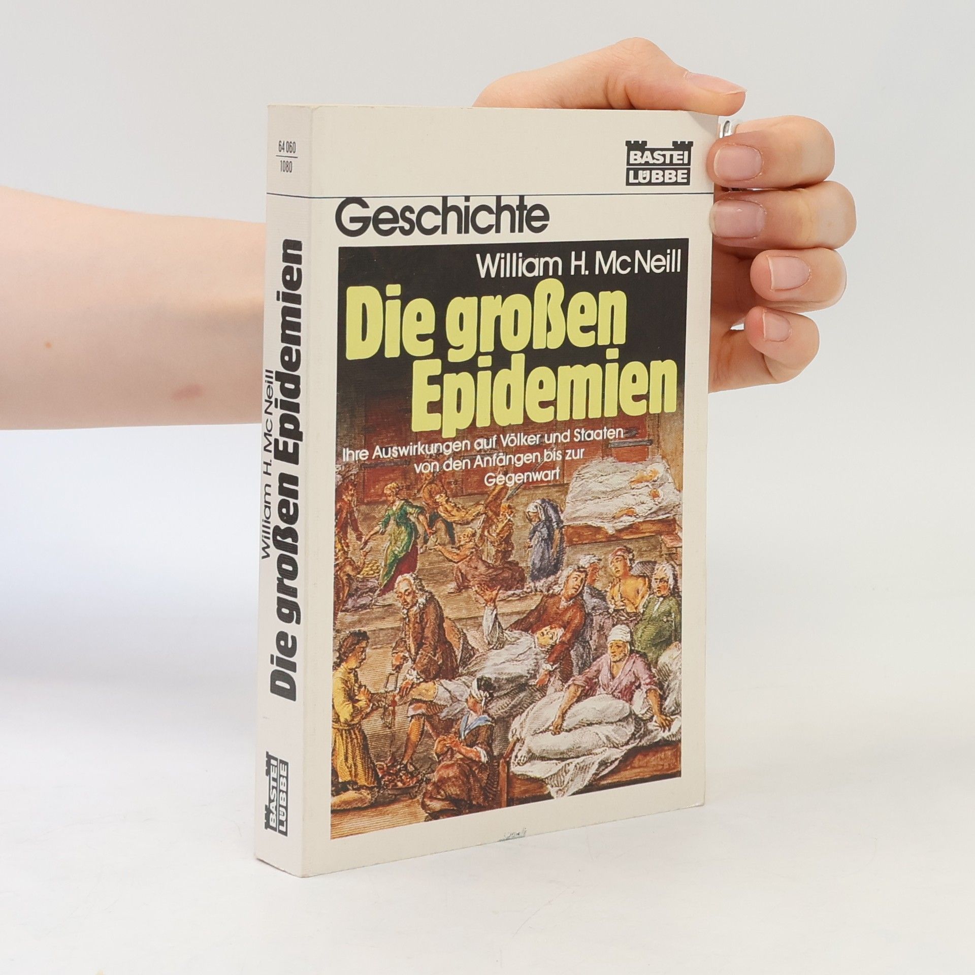 W. H. McNeill Die großen Epidemien