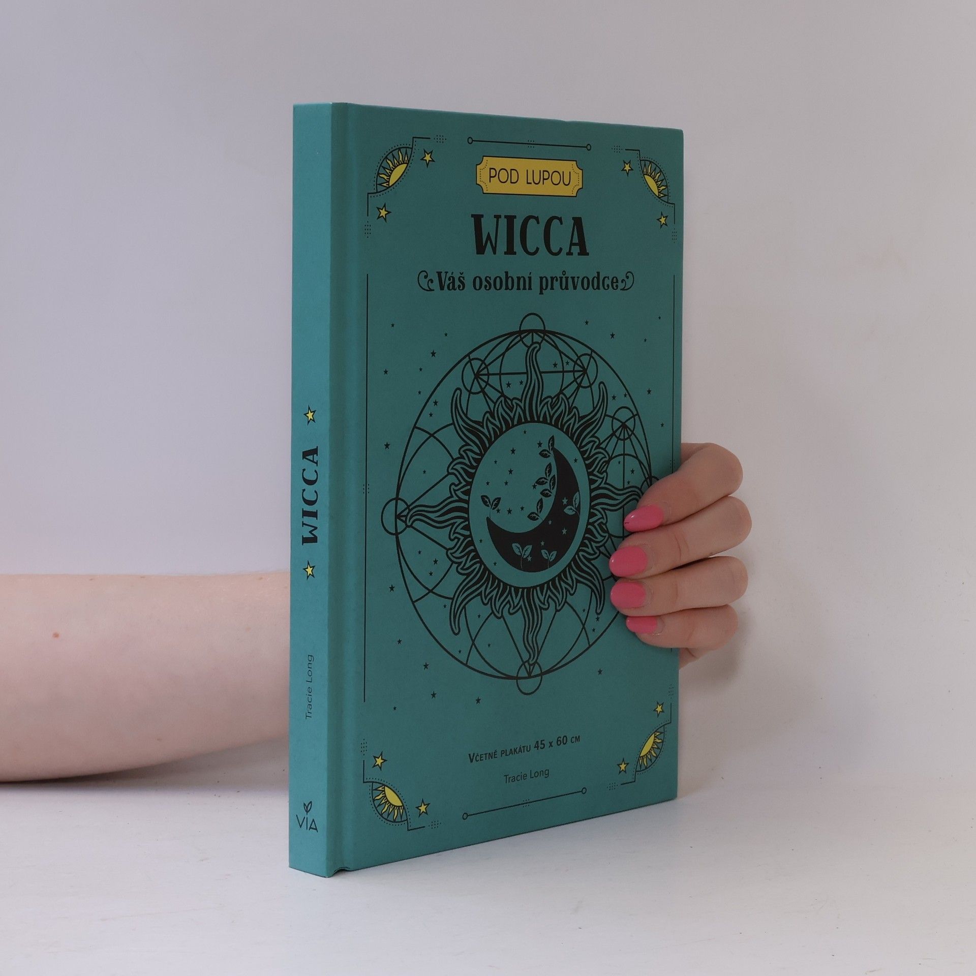 Tracie Long Wicca : váš osobní průvodce