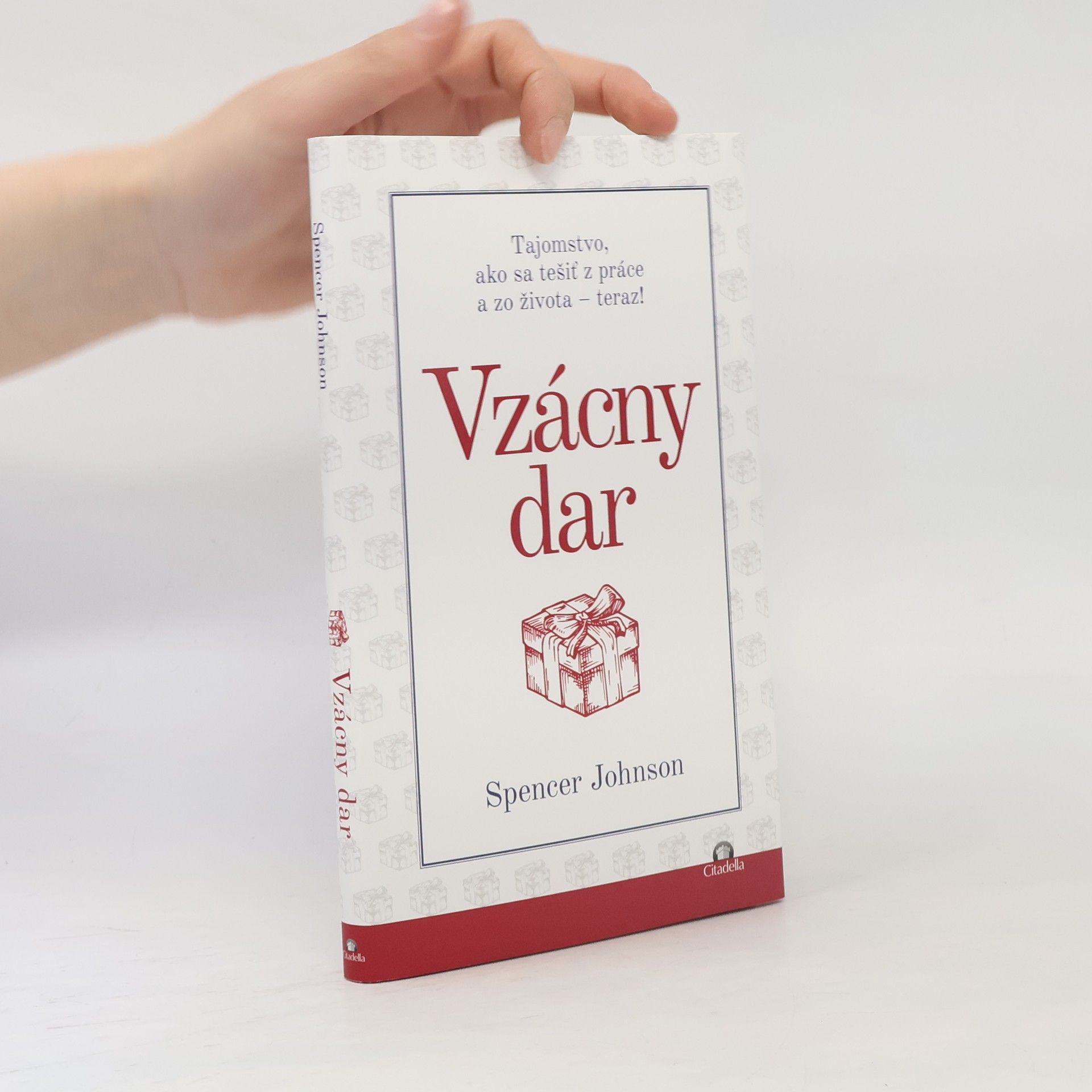 Spencer Johnson Vzácný dar