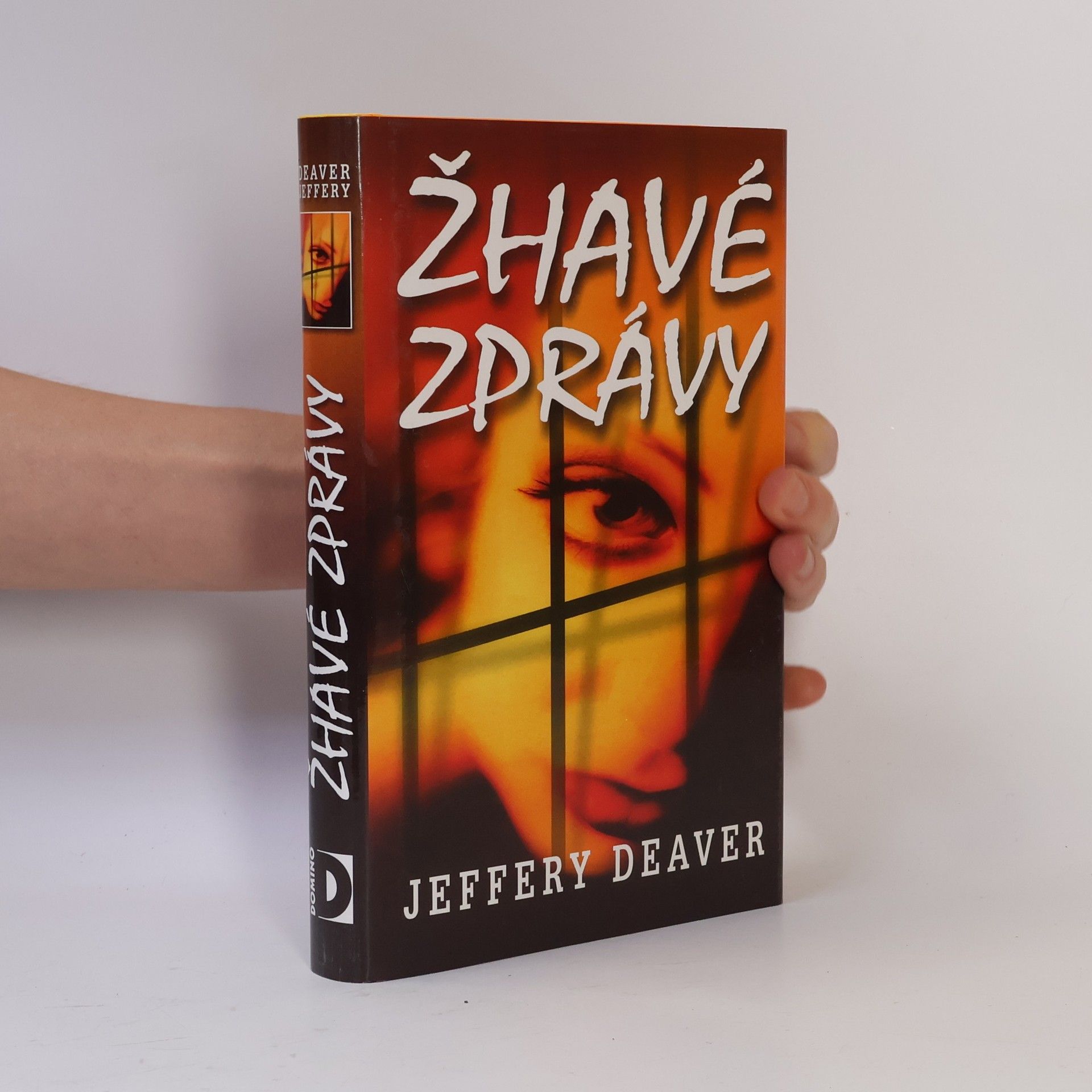 Jeffery Deaver Žhavé zprávy