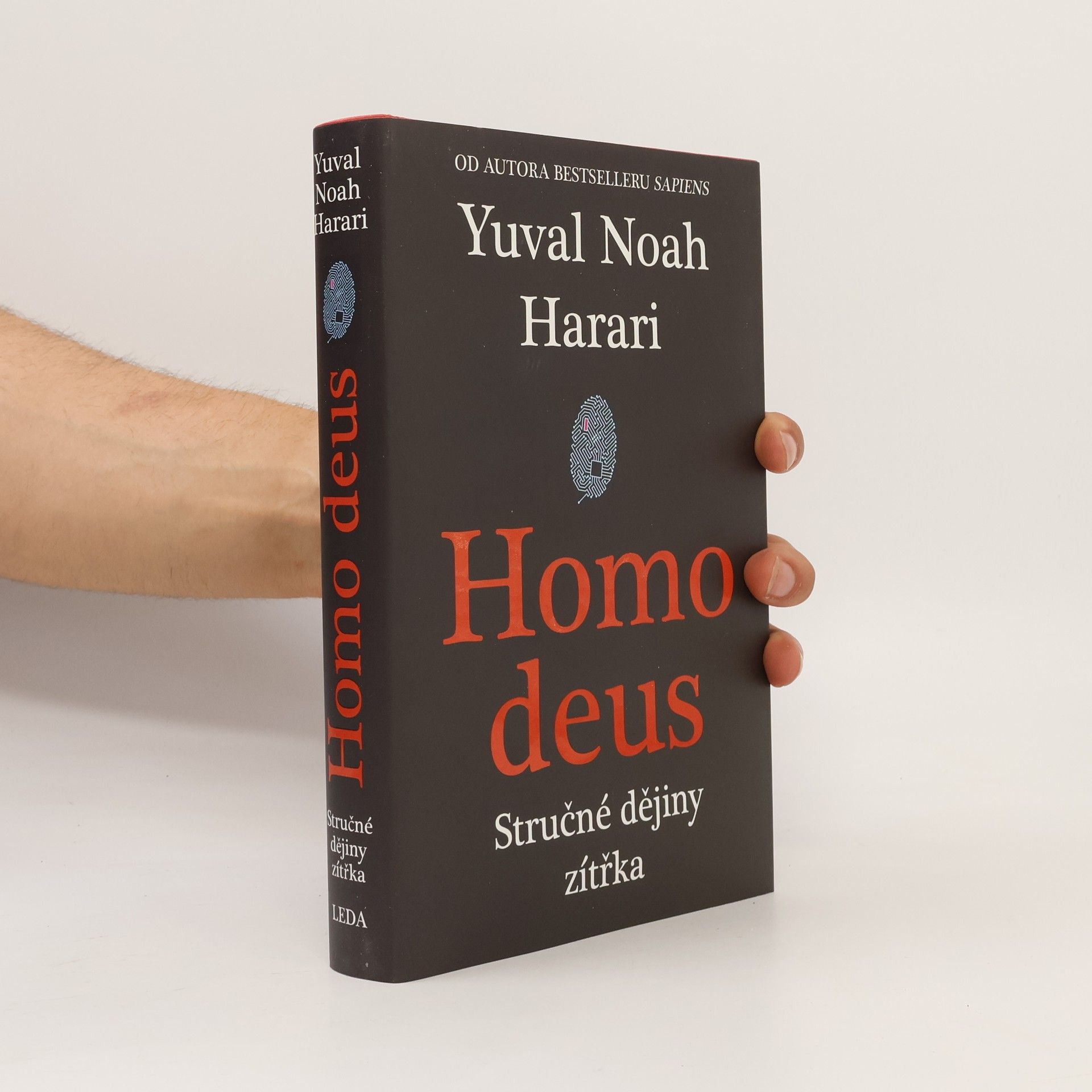 Yuval Noah Harari Homo deus. Stručné dějiny zítřka