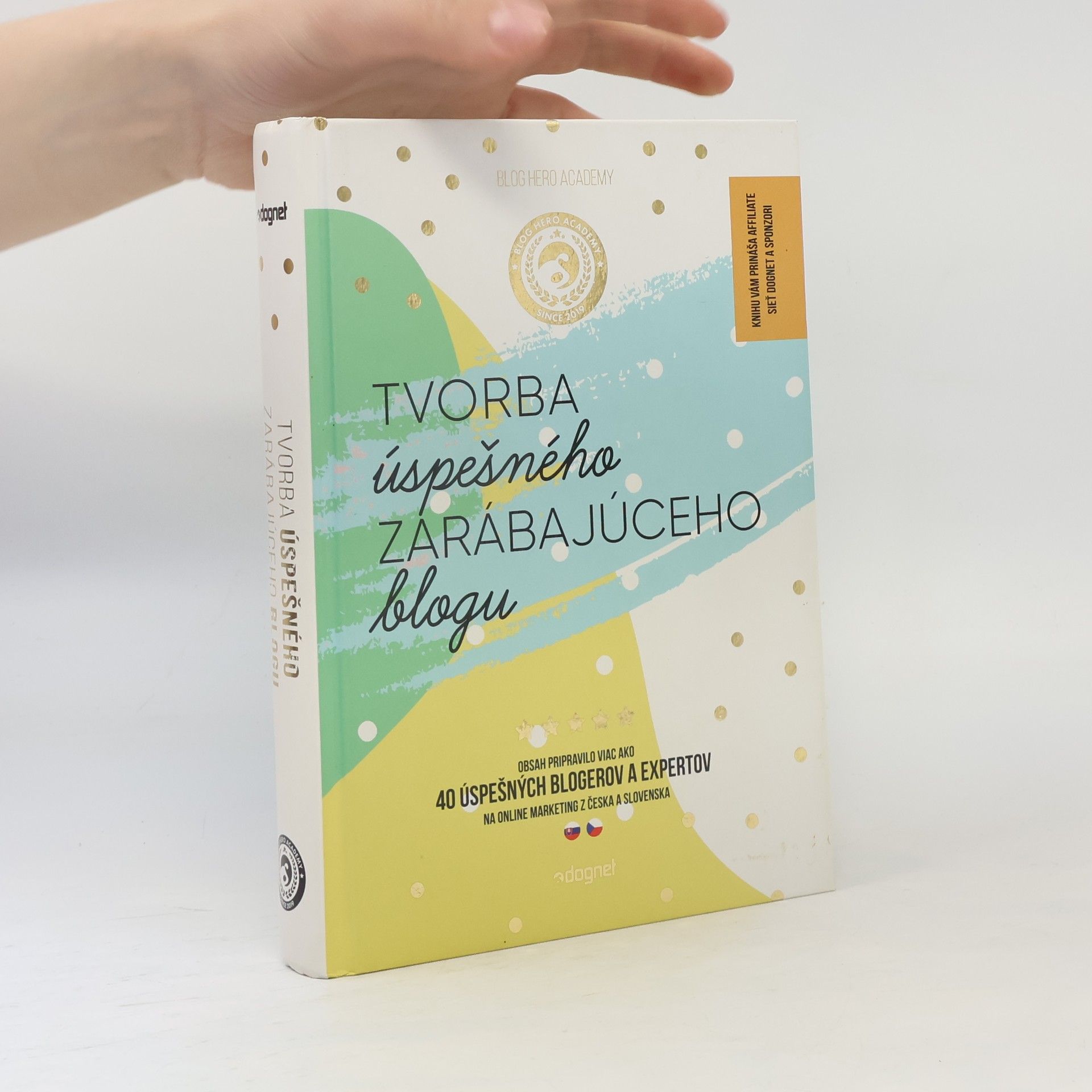 Auteurscollectief Tvorba úspešného zarábajúceho blogu