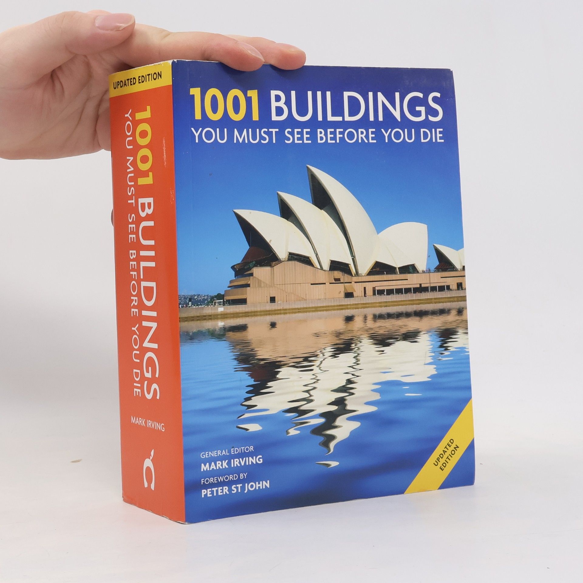 Mark Irving 1001 Buildings You Must See Before You Die
