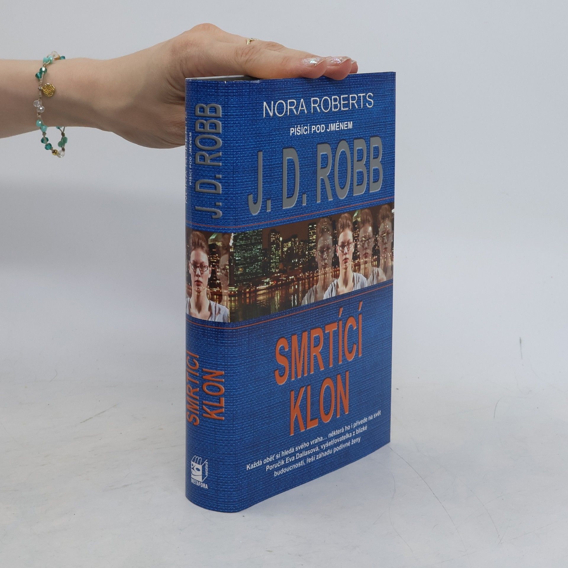 Nora Roberts Smrtící klon