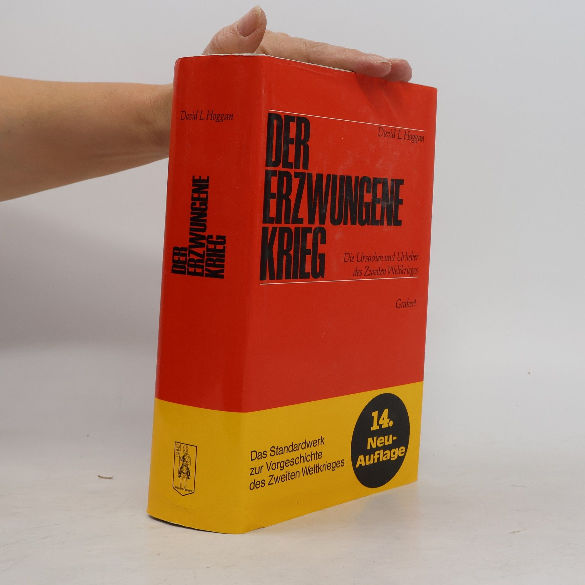 David Hoggan Der erzwungene Krieg