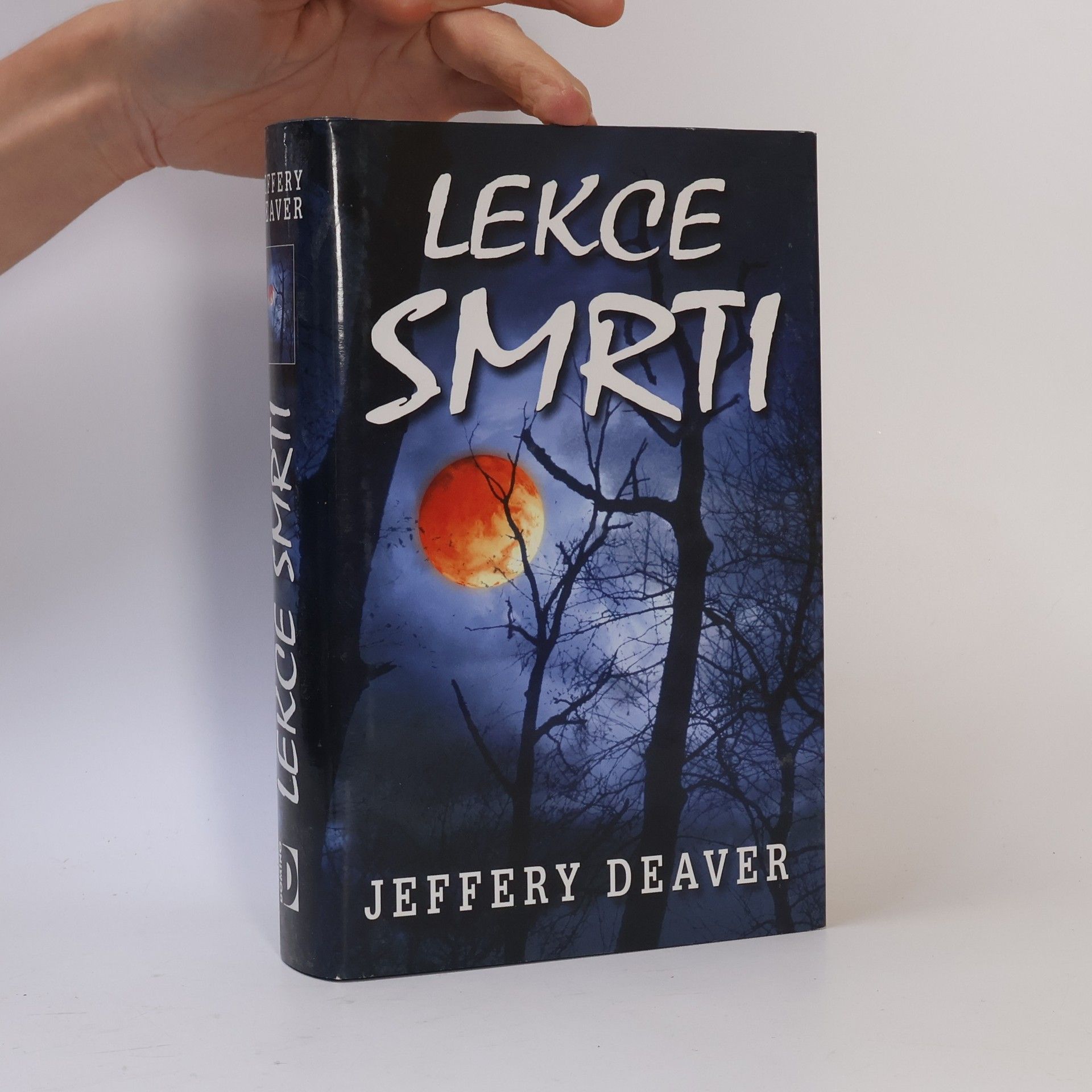 Jeffery Deaver Lekce smrti
