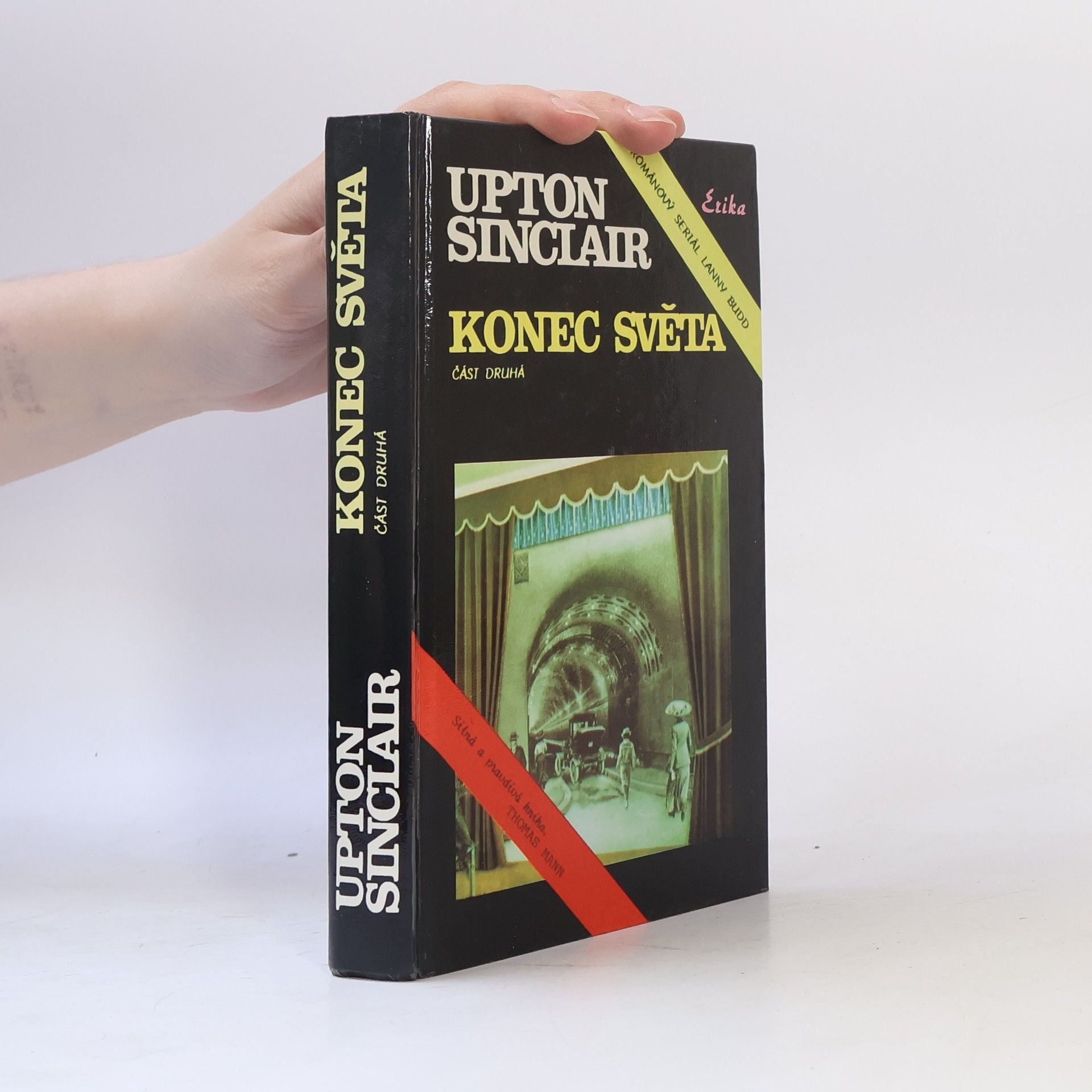 Upton Sinclair Konec světa 2. část