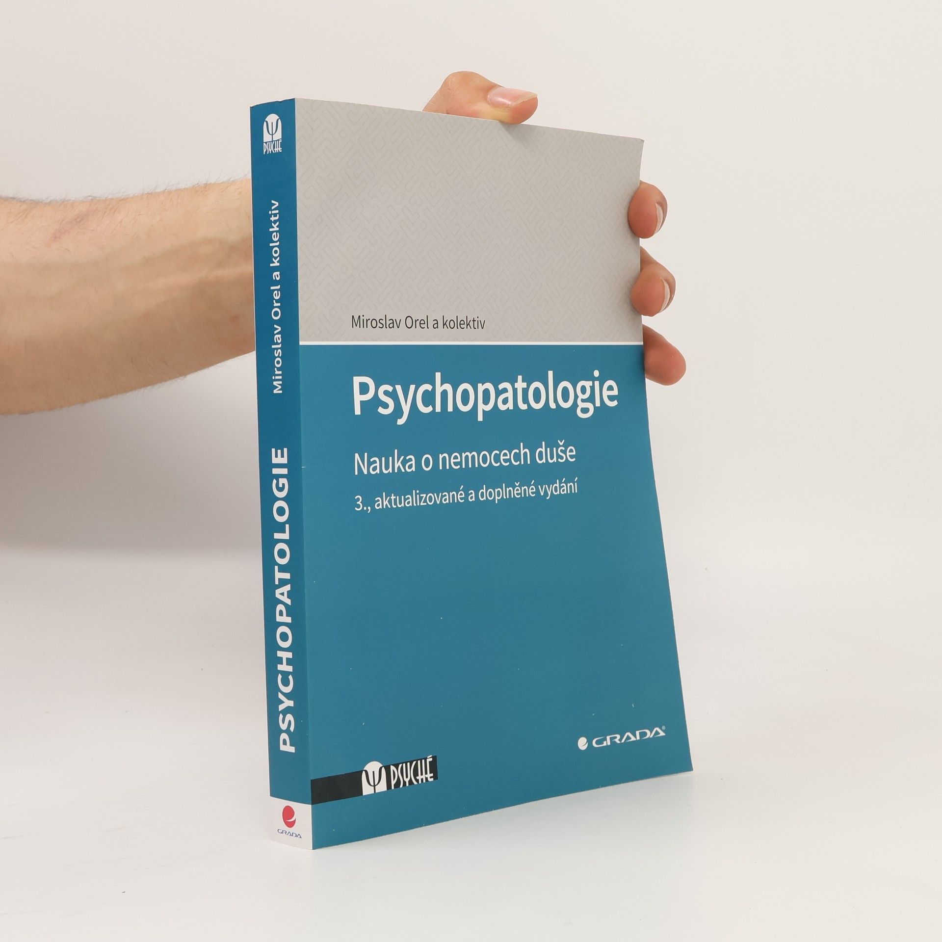 Miroslav Orel Psychopatologie