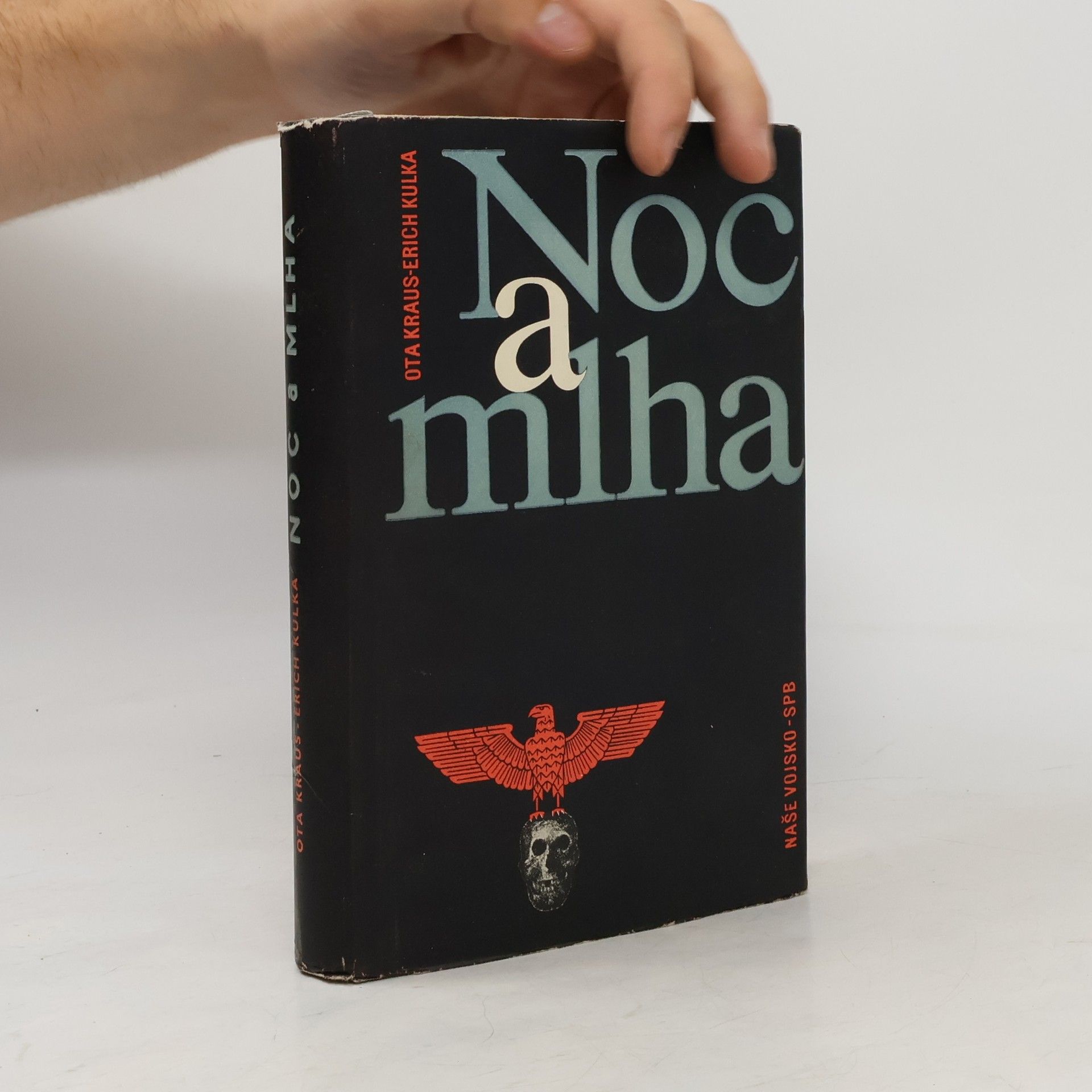 Erich Kulka Noc a mlha