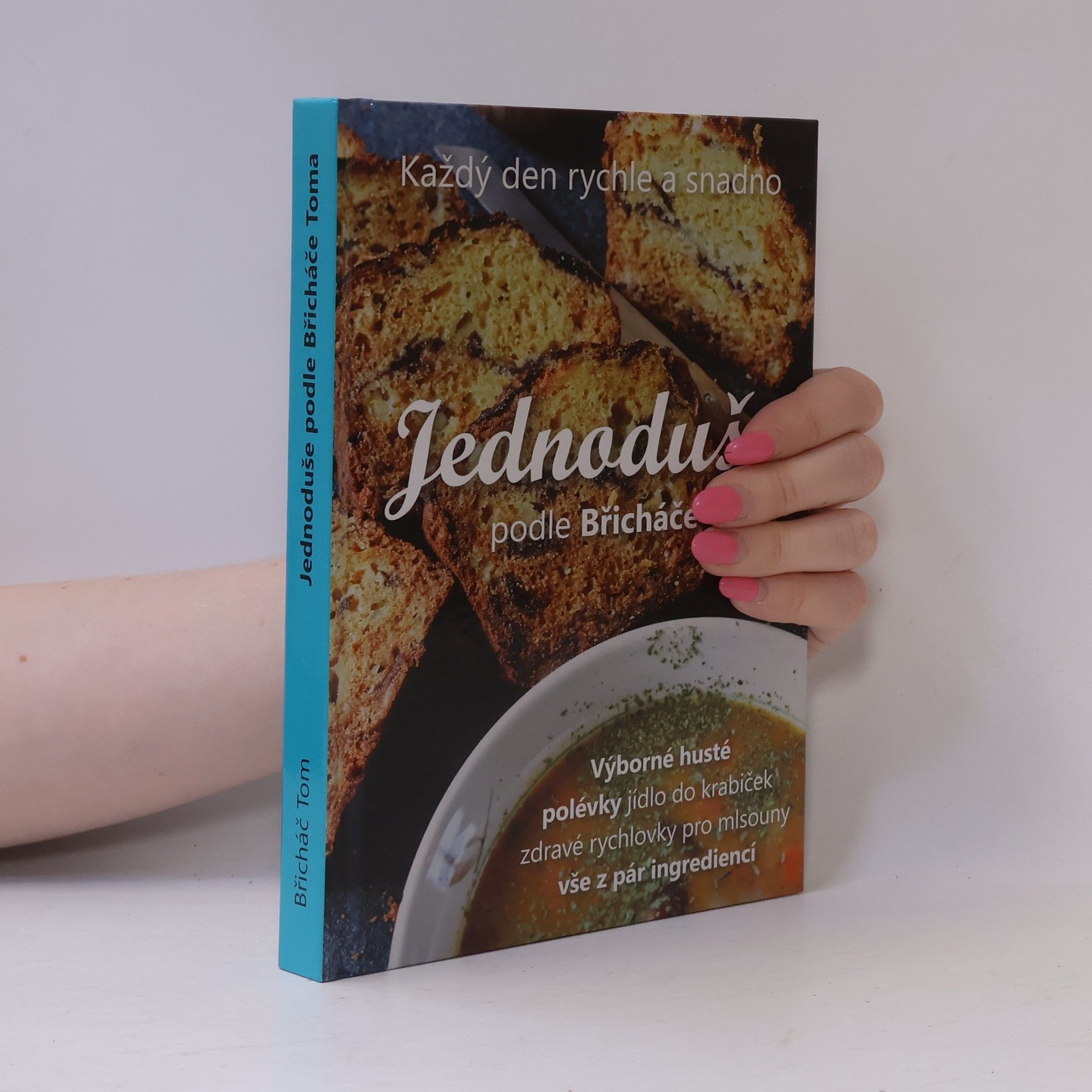 Jednoduše podle Břicháče Toma