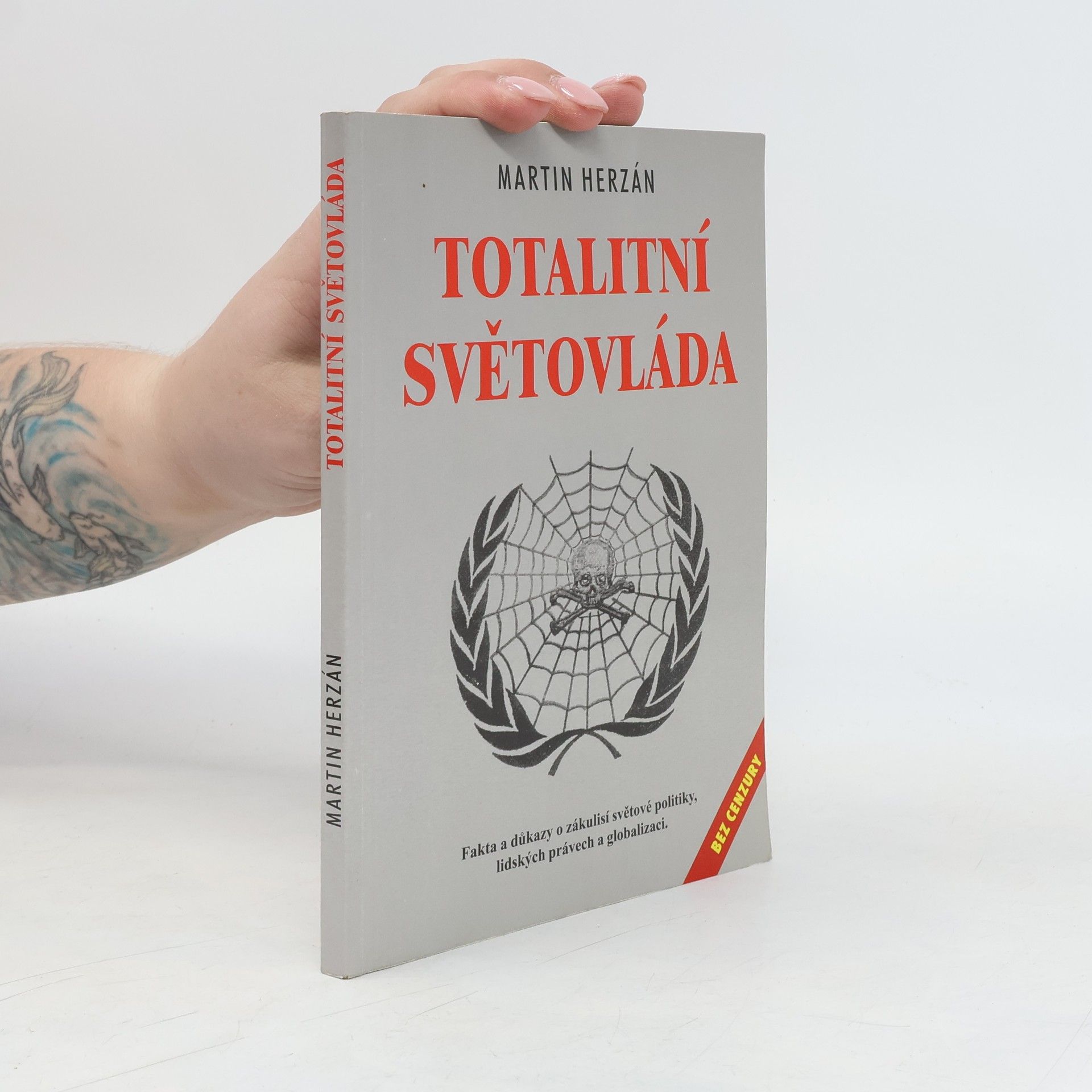 Martin Herzán Totalitní světovláda