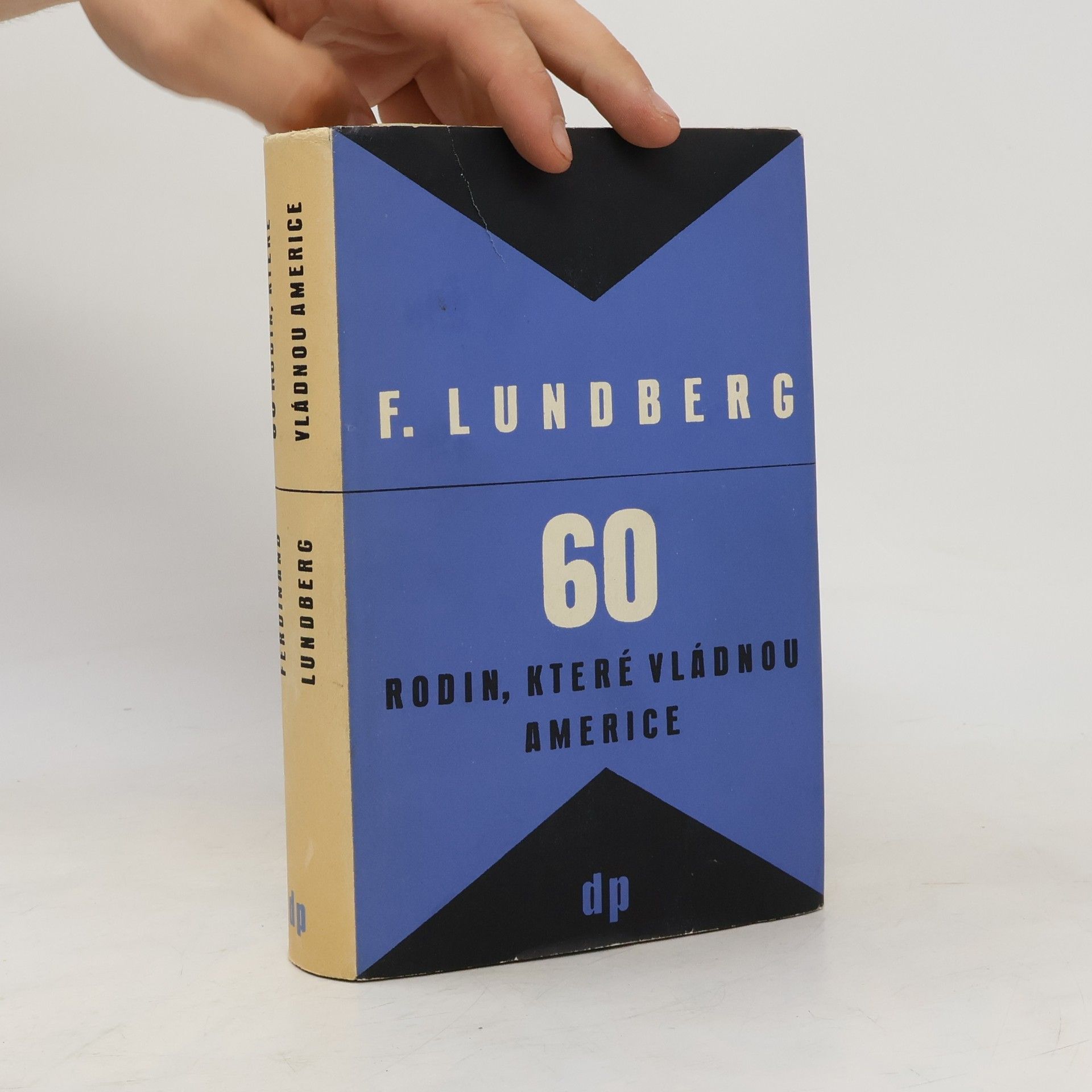 Lundberg Ferdinand 60 rodin, které vládnou Americe