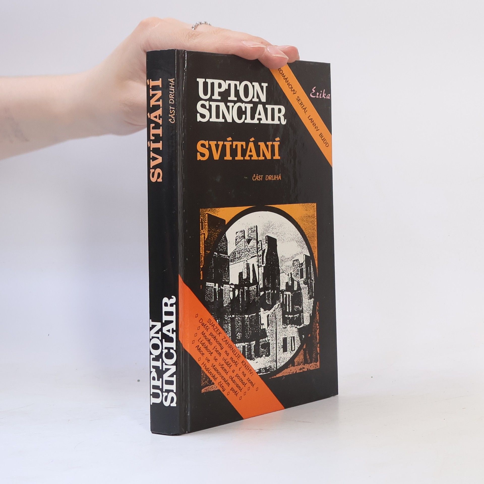 Upton Sinclair Svítání. Část druhá.
