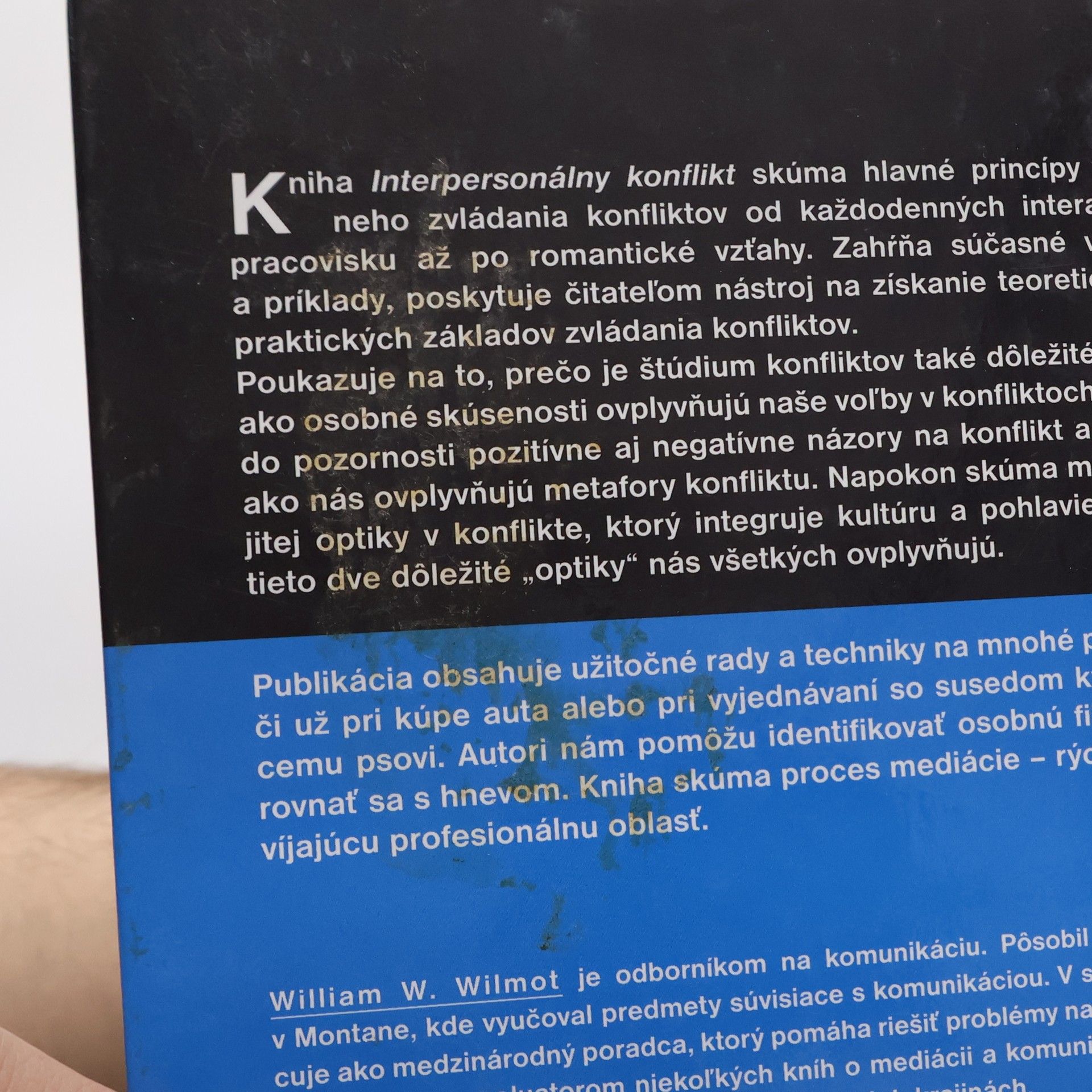 William Wilmot Interpersonálny konflikt