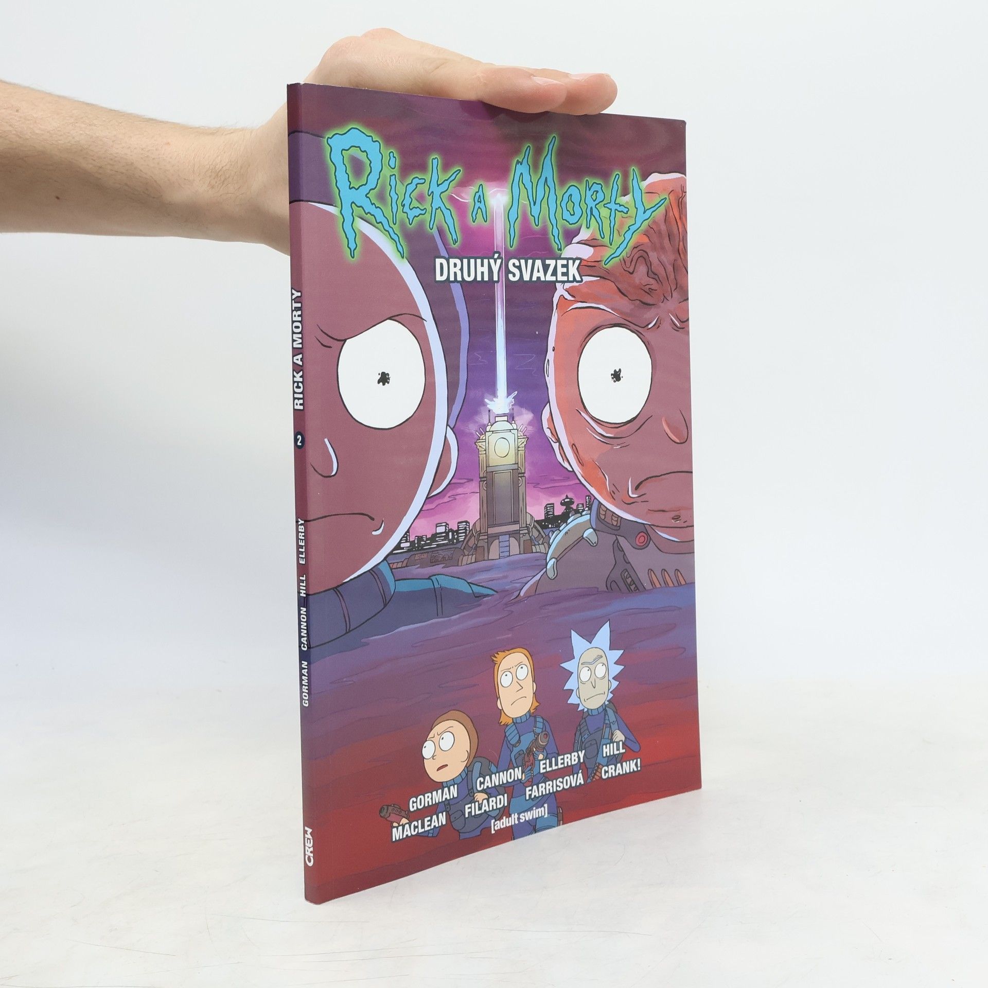 Zac Gorman Rick a Morty. Druhý svazek
