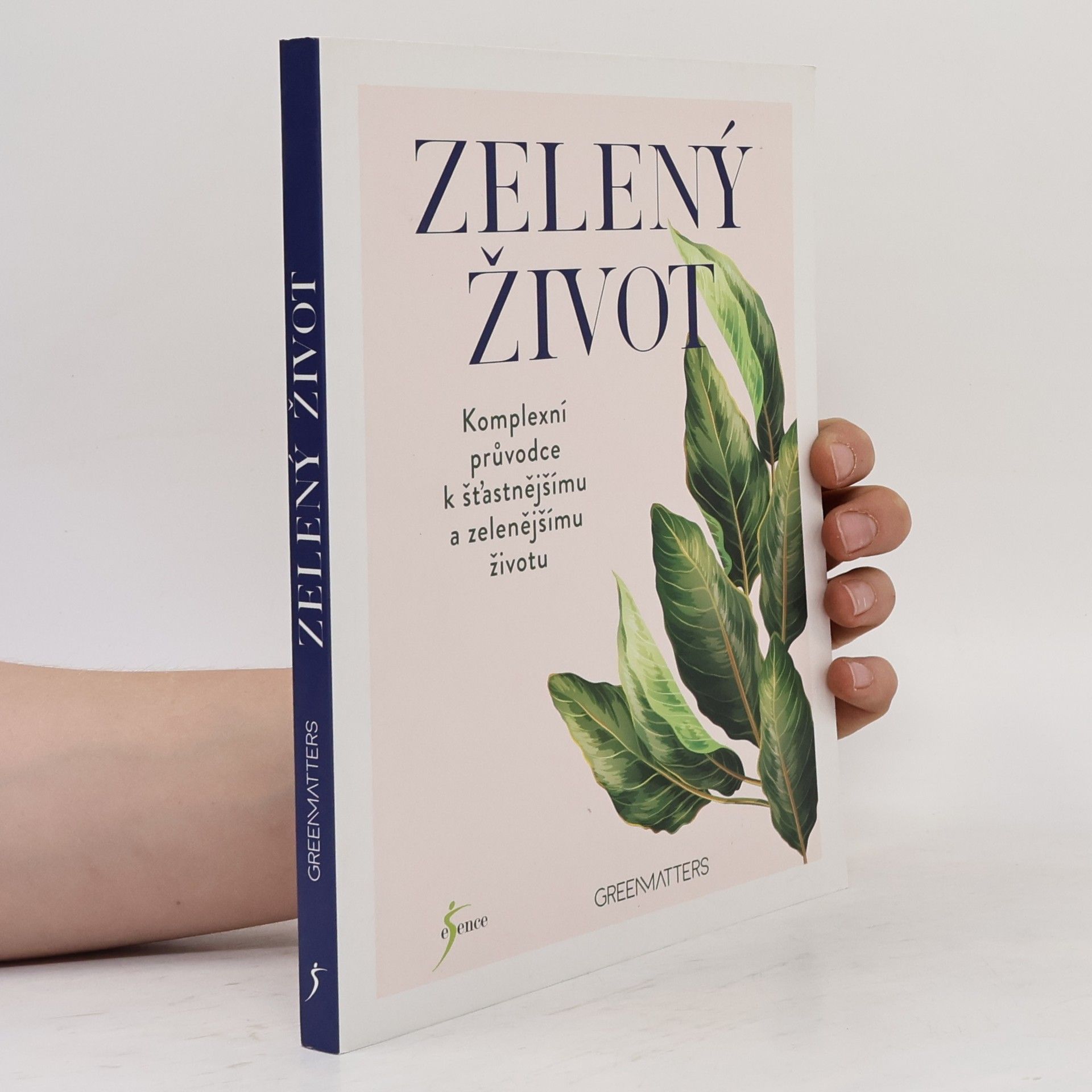 Miroslava Lánská Zelený život : obsáhlý průvodce spokojeným a udržitelným životním stylem