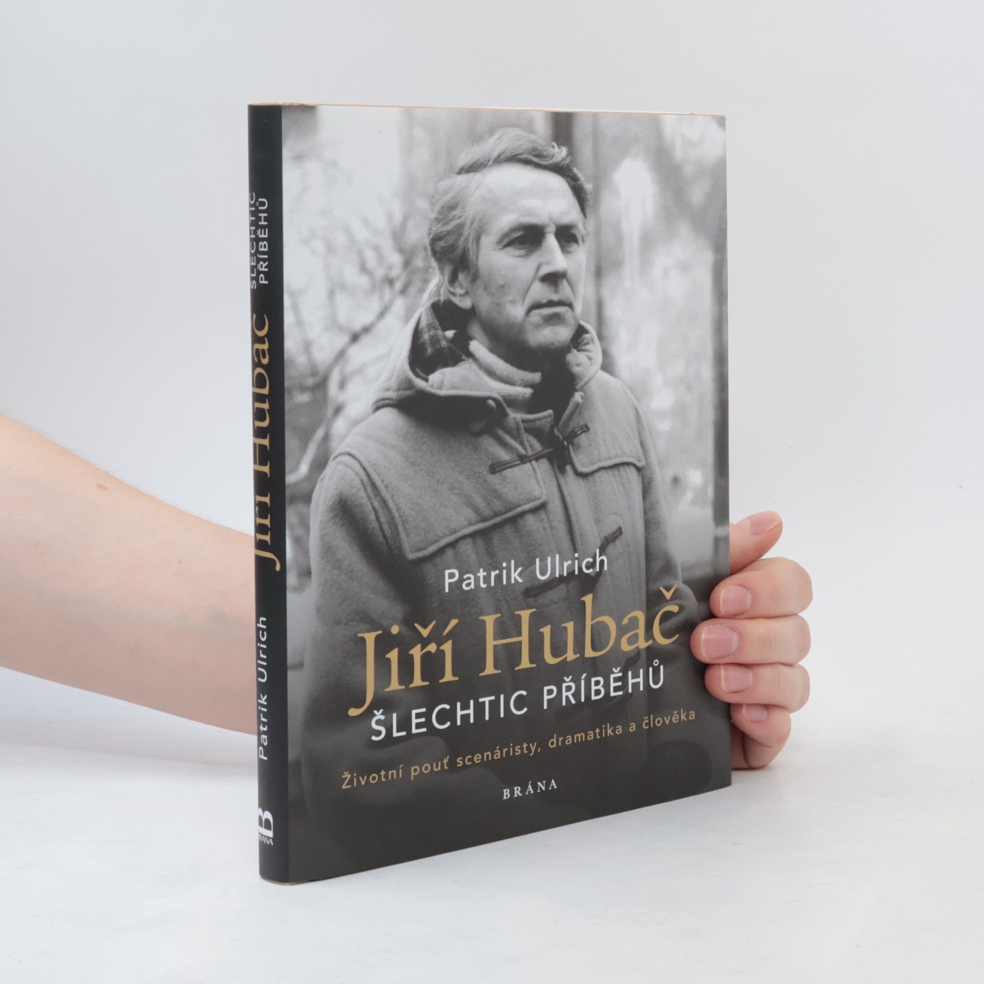 Patrik Ulrich Jiří Hubač : šlechtic příběhů : životní pouť scenáristy, dramatika a člověka