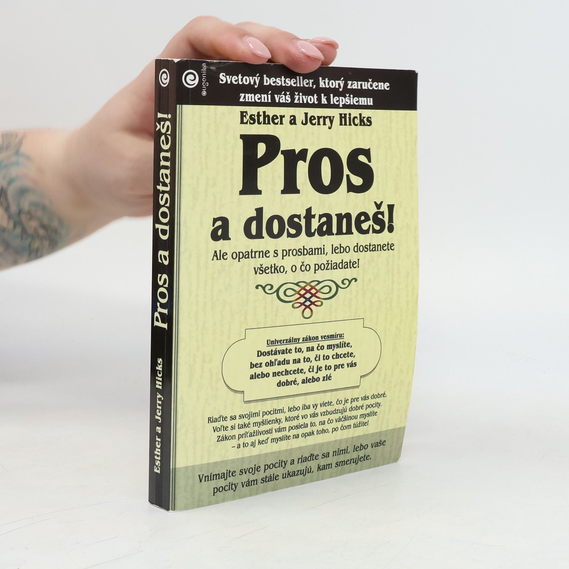 Esther Hicks Pros a dostaneš!