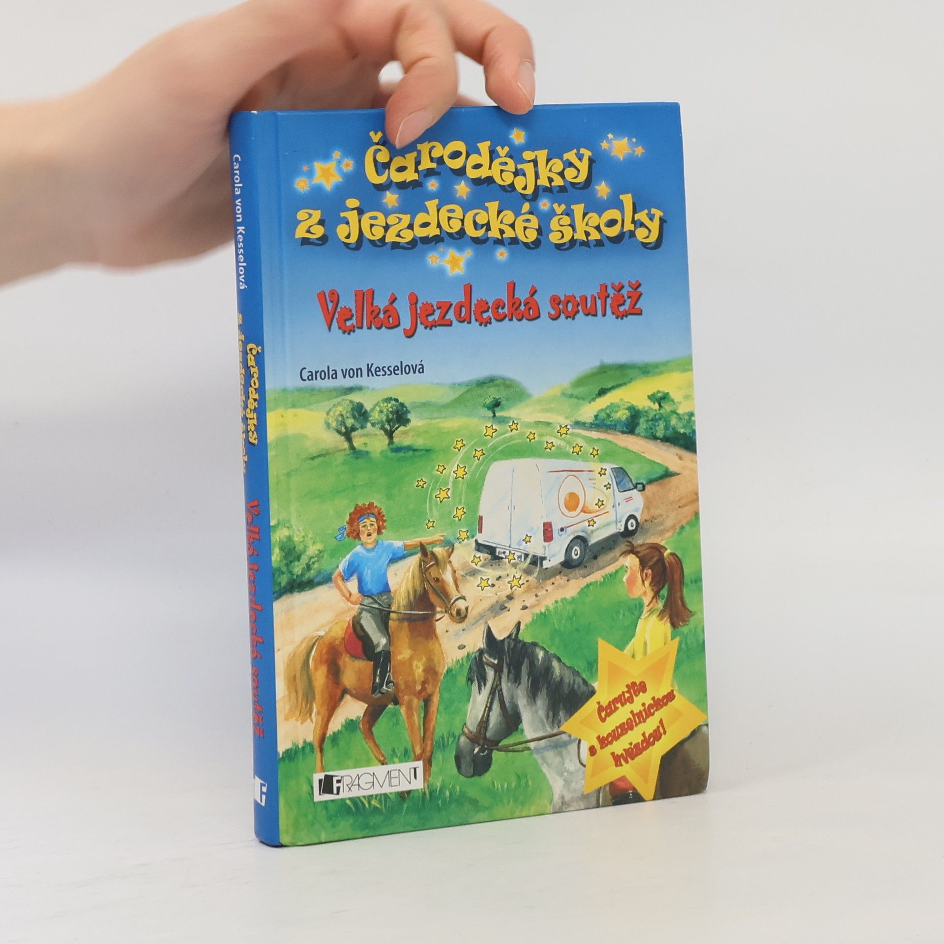 Carola von Kessel Čarodějky z jezdecké školy: Velká jezdecká soutěž