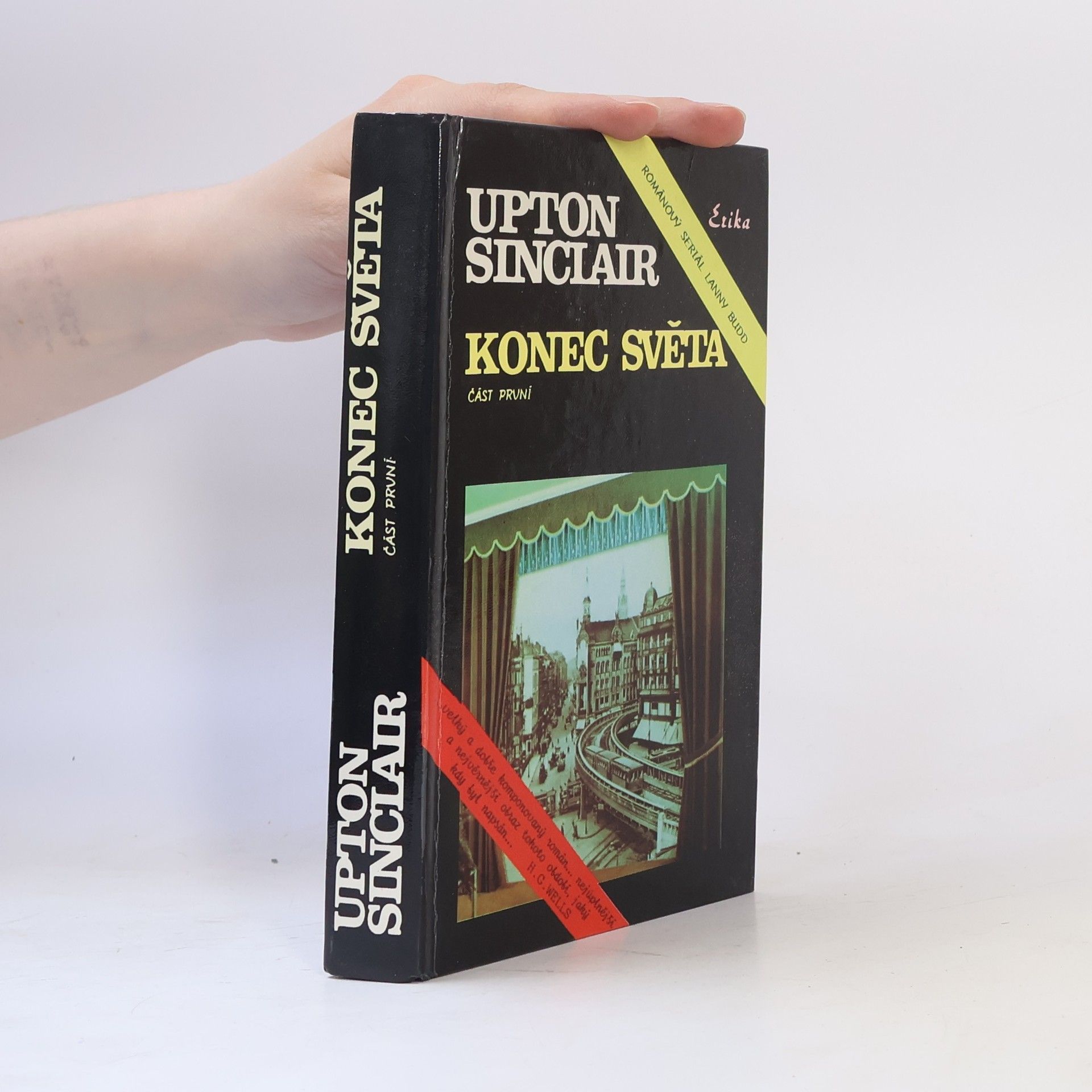 Upton Sinclair Konec světa 1. část
