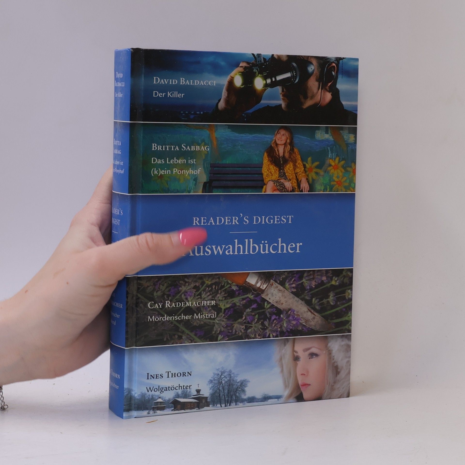 Britta Sabbag Reader´s Digest Auswahlbücher. Der Killer. Das Leben ist (k)ein Ponyhof. Mörderischer Mistral. Wolgatöchter