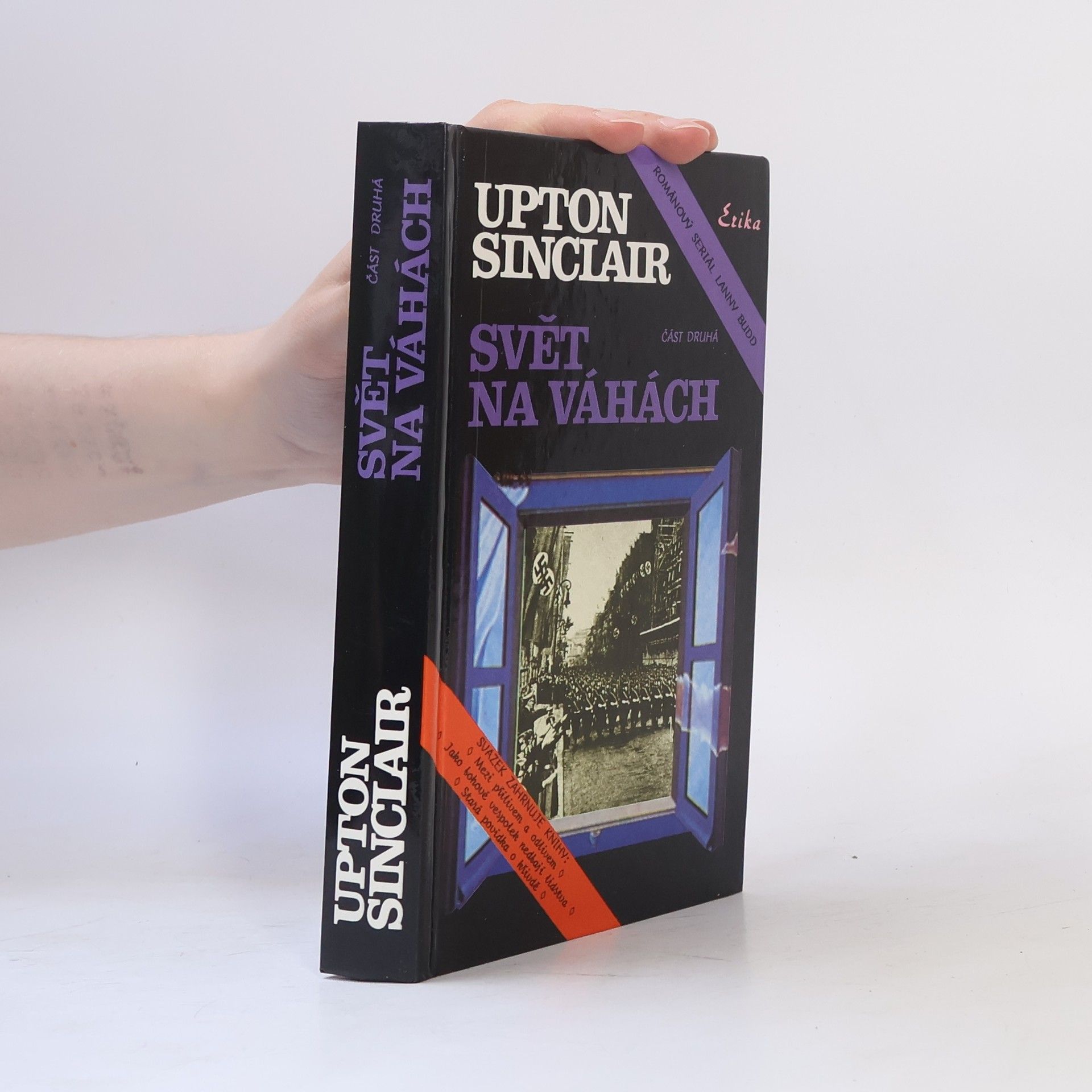 Upton Sinclair Svět na váhách, část 2.