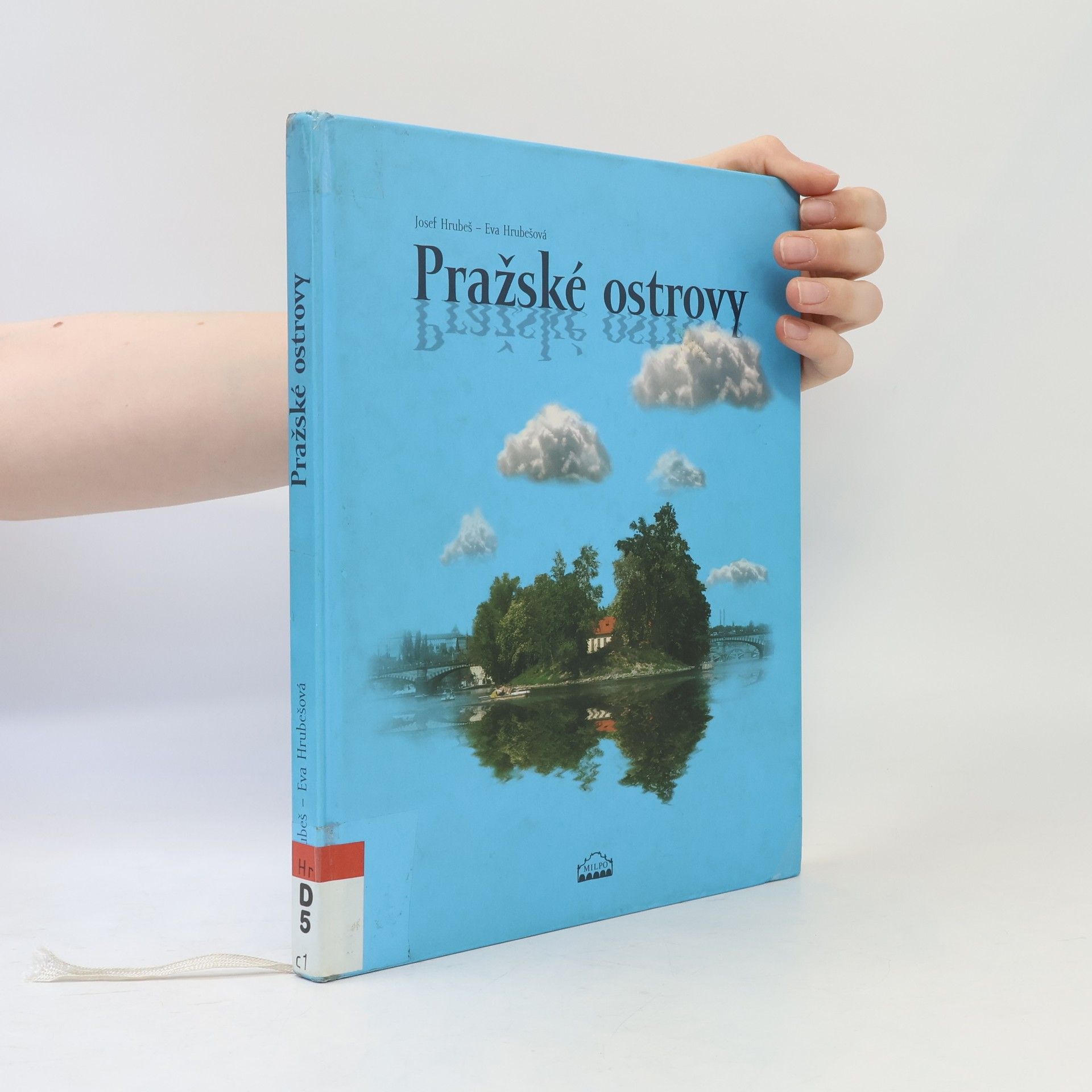 Eva Hrubešová Pražské ostrovy
