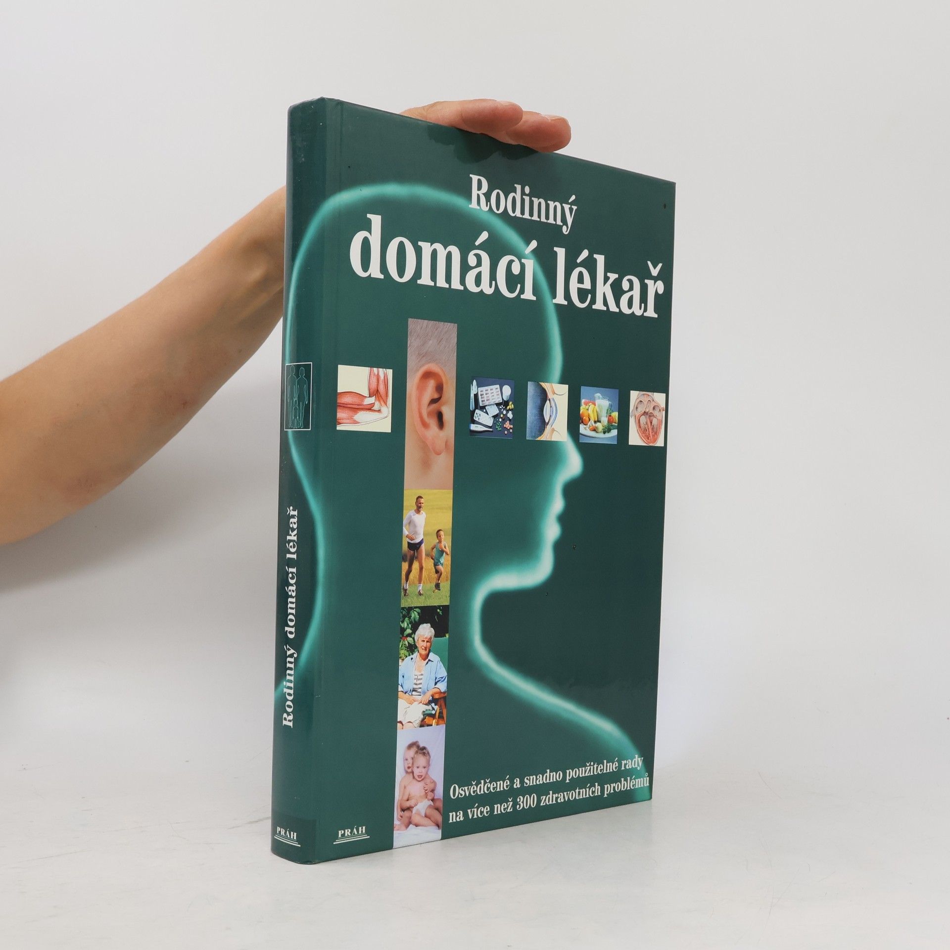 Collectif d'auteurs Rodinný domácí lékař