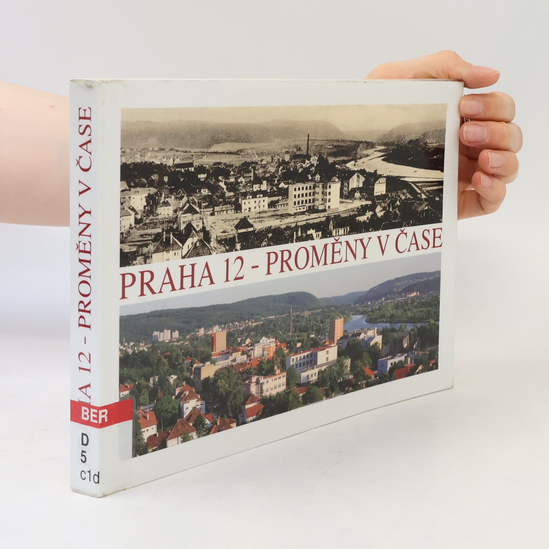 Petr Prchal Praha 12 - proměny v čase