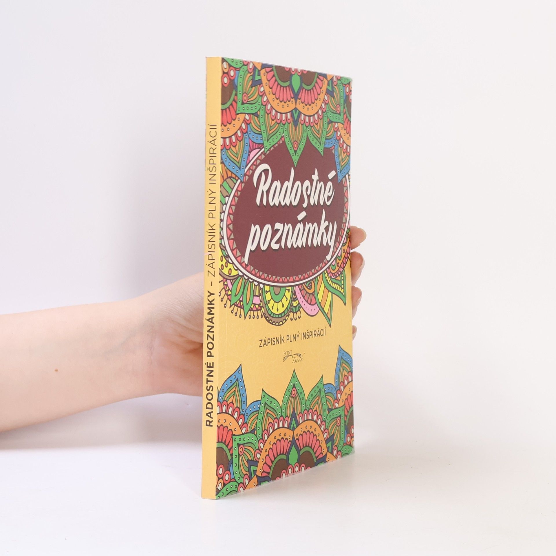 Various authors Radostné poznámky: Zápisník plný inšpirácií