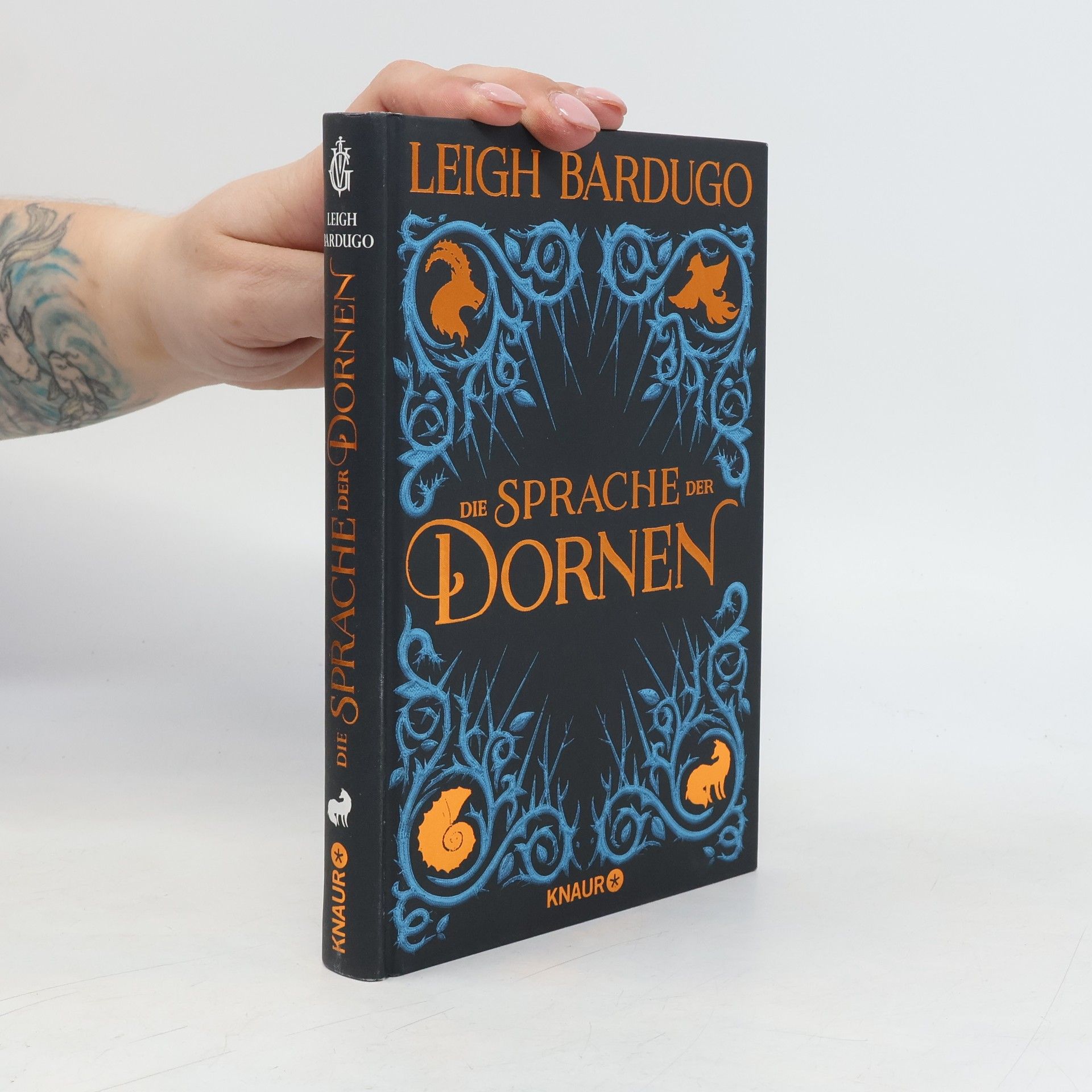 Leigh Bardugo Die Sprache der Dornen