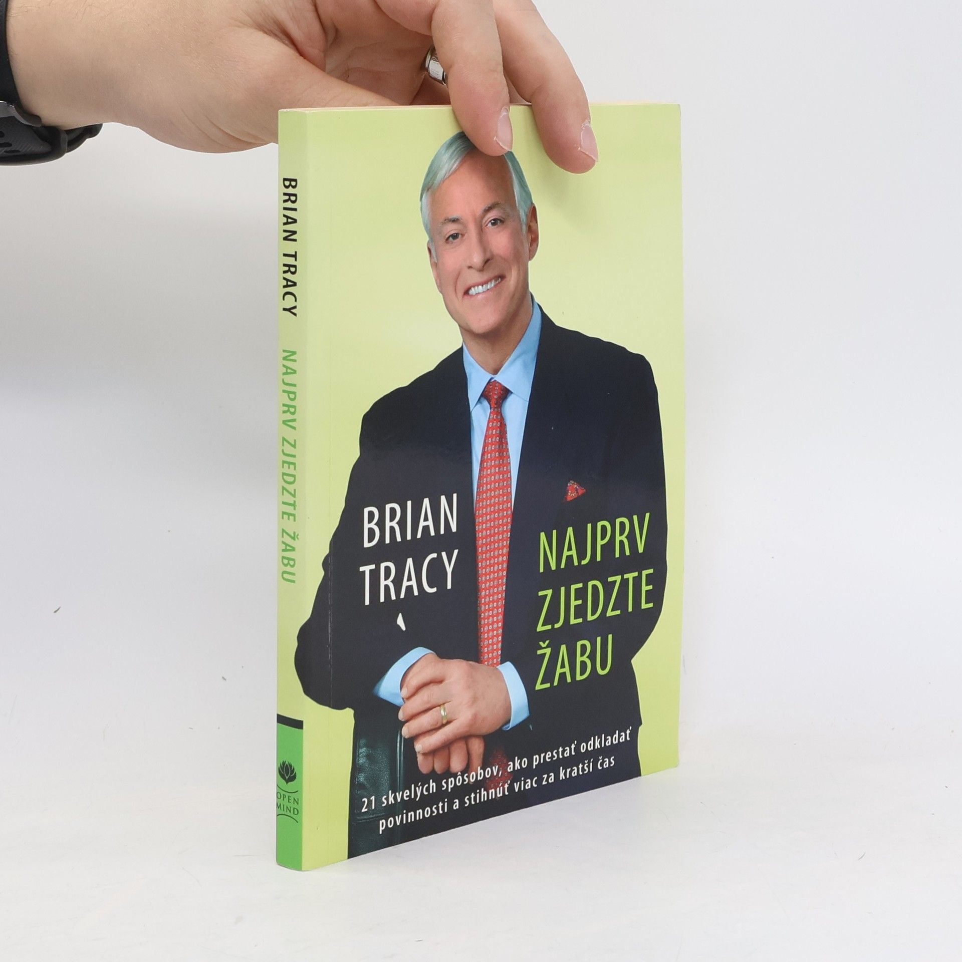 Brian Tracy Najprv zjedzte žabu