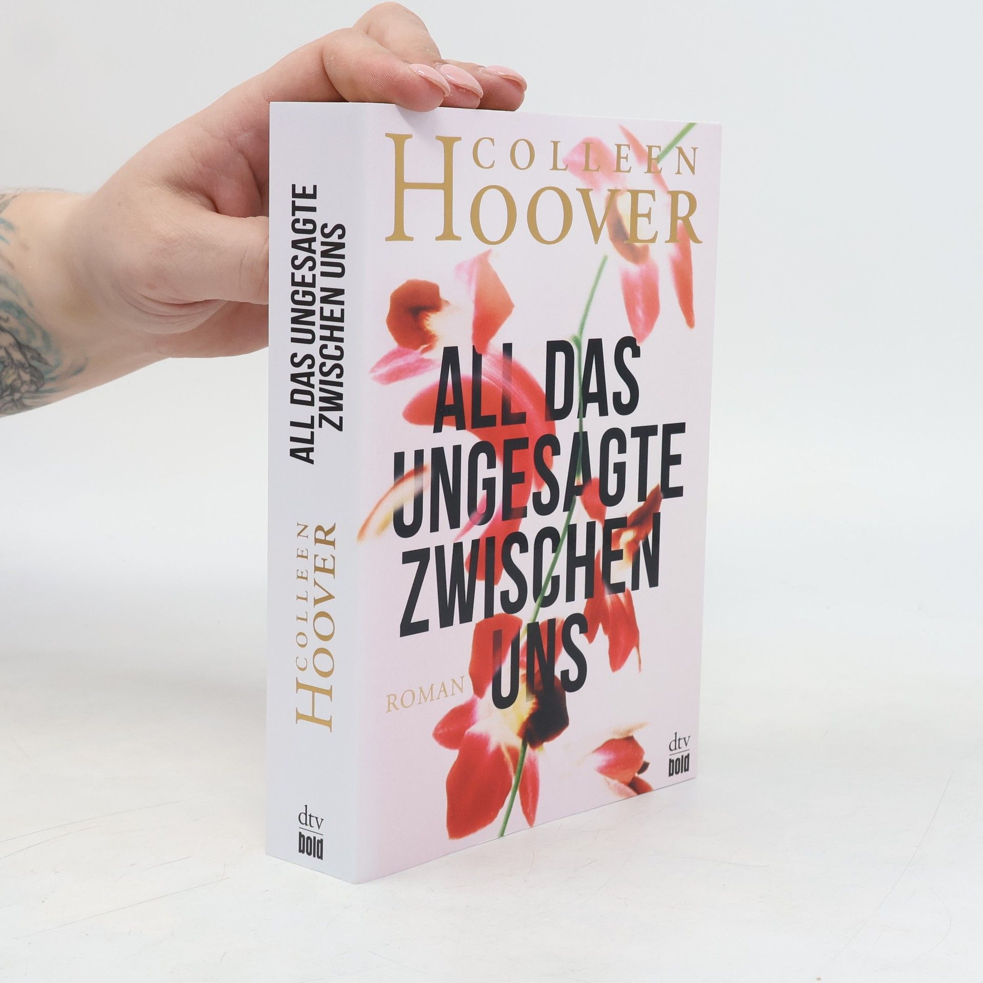 Colleen Hooverová All das Ungesagte zwischen uns