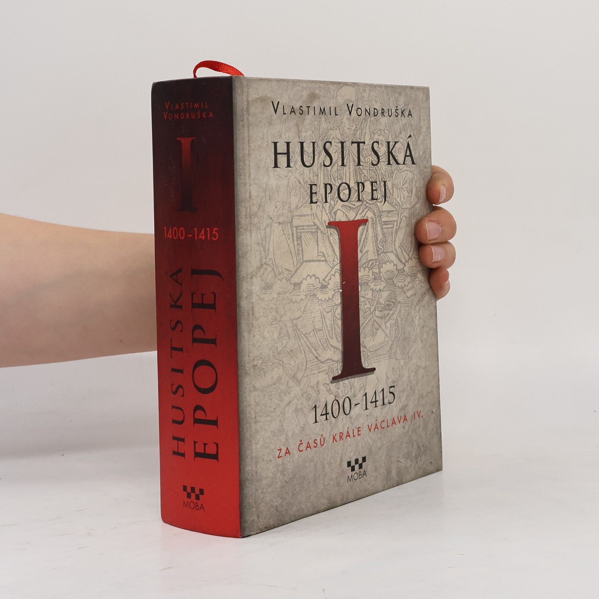 Vlastimil Vondruška Husitská epopej I