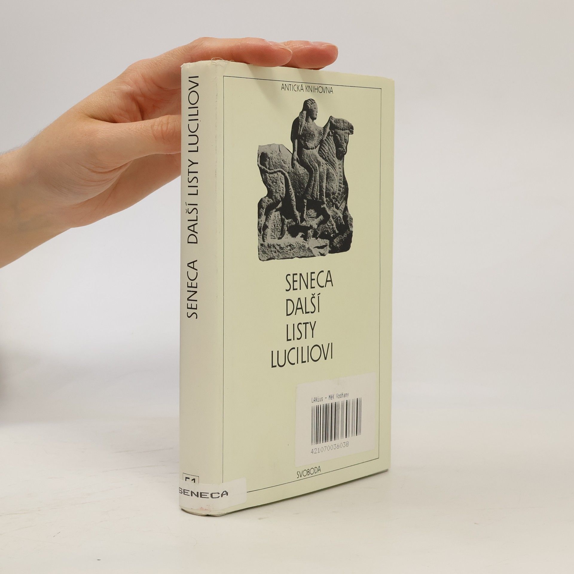 Lucius Annaeus Seneca Další listy Luciliovi