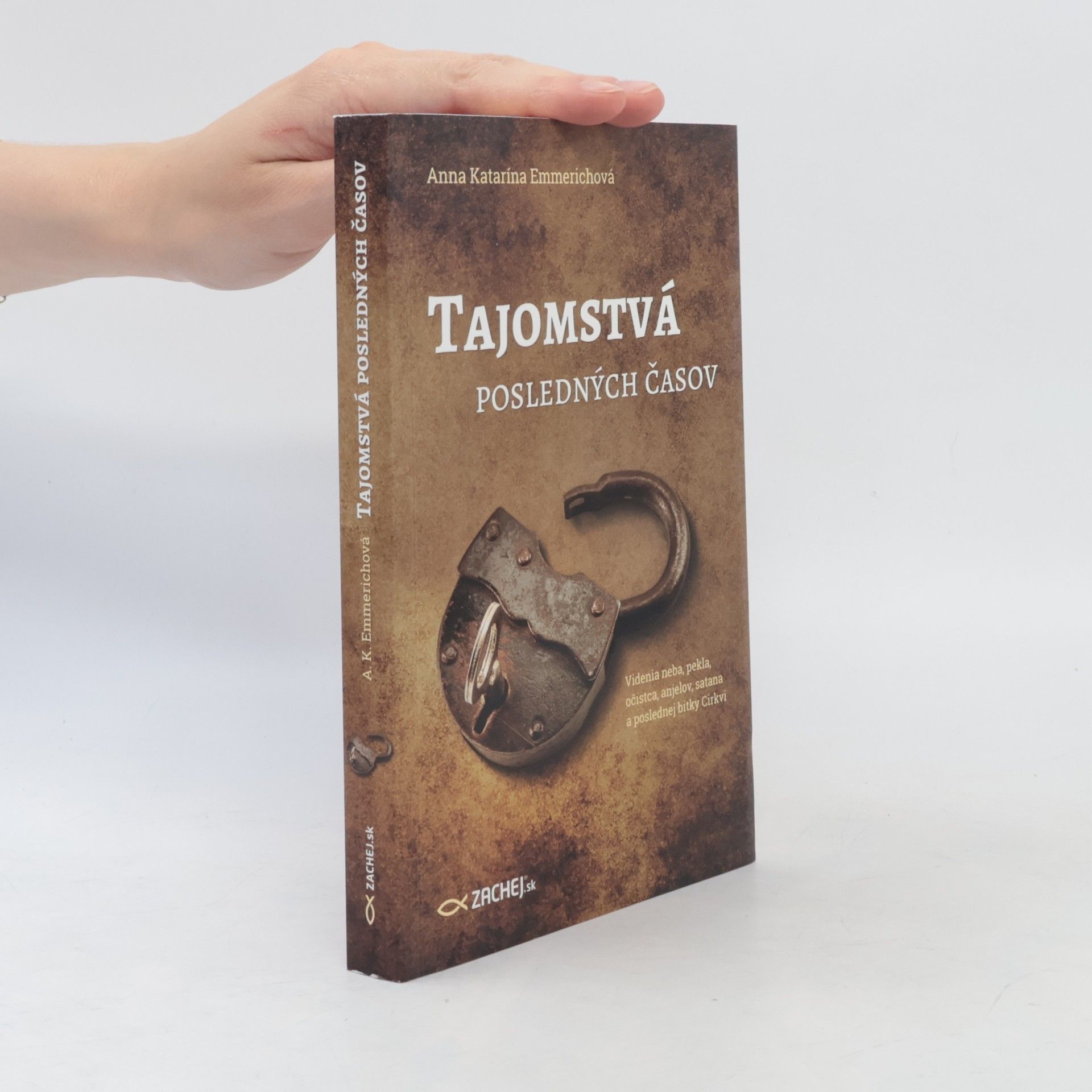 Anne Catherine Emmerich Tajomstvá posledných časov