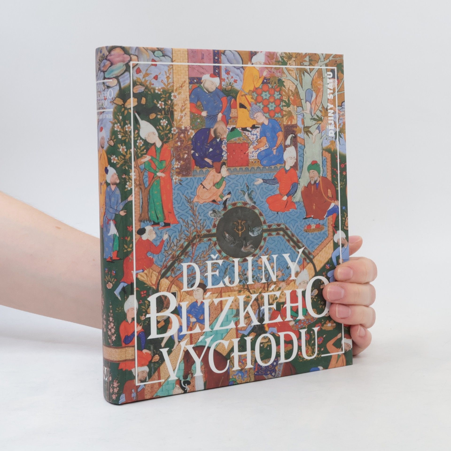 Bernard Lewis Dějiny Blízkého východu
