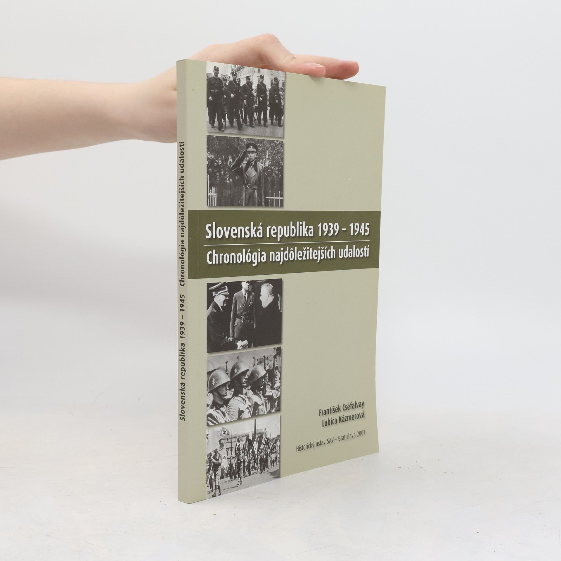 Slovenská republika 1939-1945: Chronológia najdôležitejších udalostí