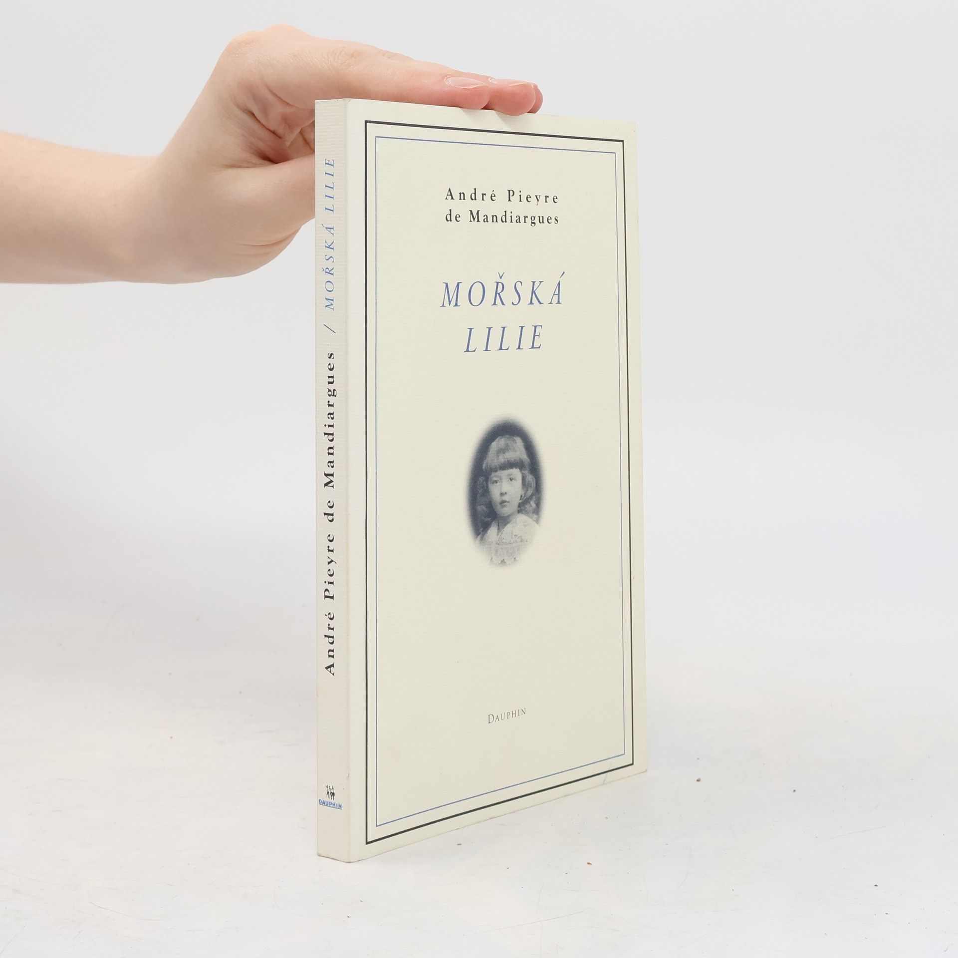 André Pieyre de Mandiargues Mořská lilie